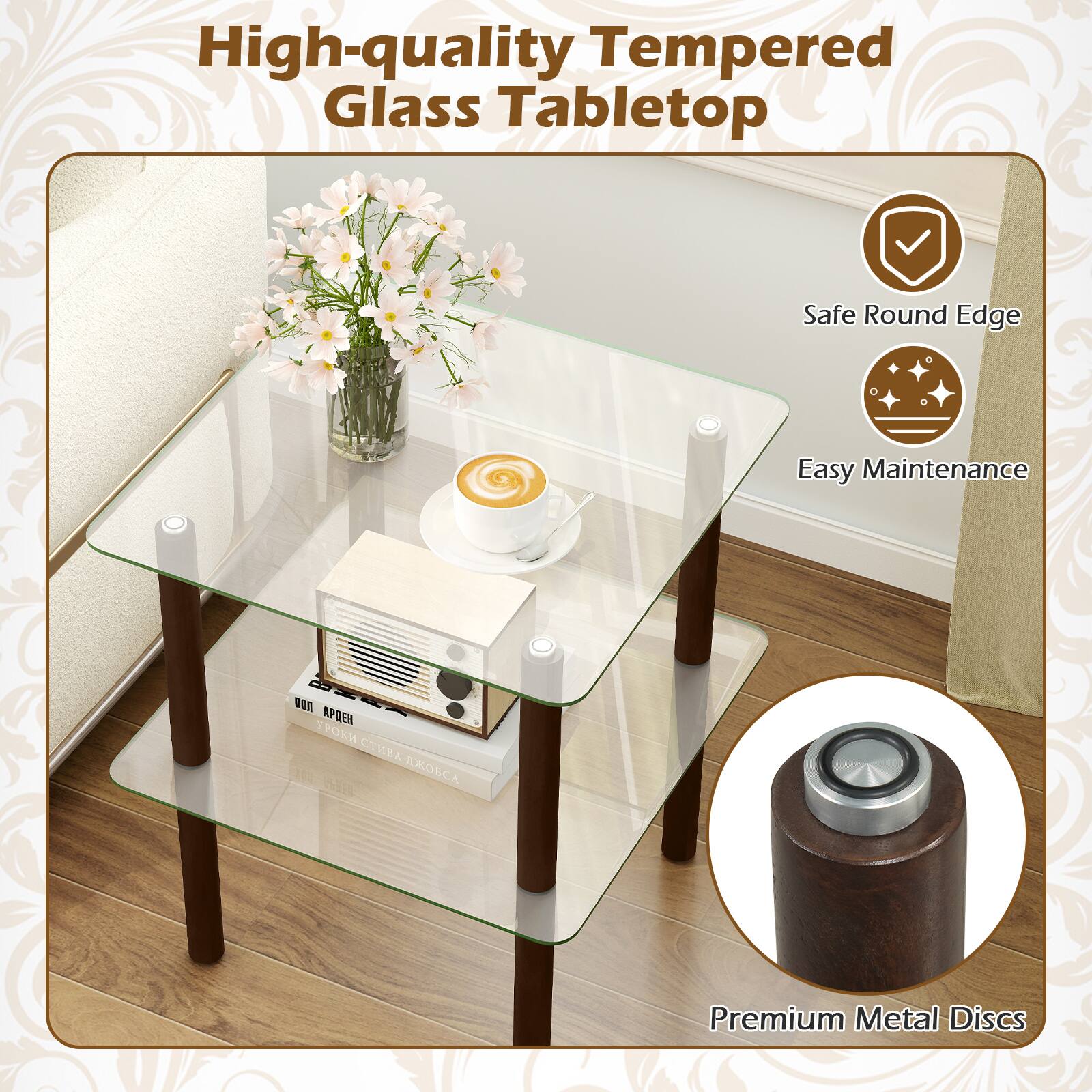 High-quality Tempered Glass Tabletop  
Safe Round Edge  
Easy Maintenance  
Premium Metal Discs