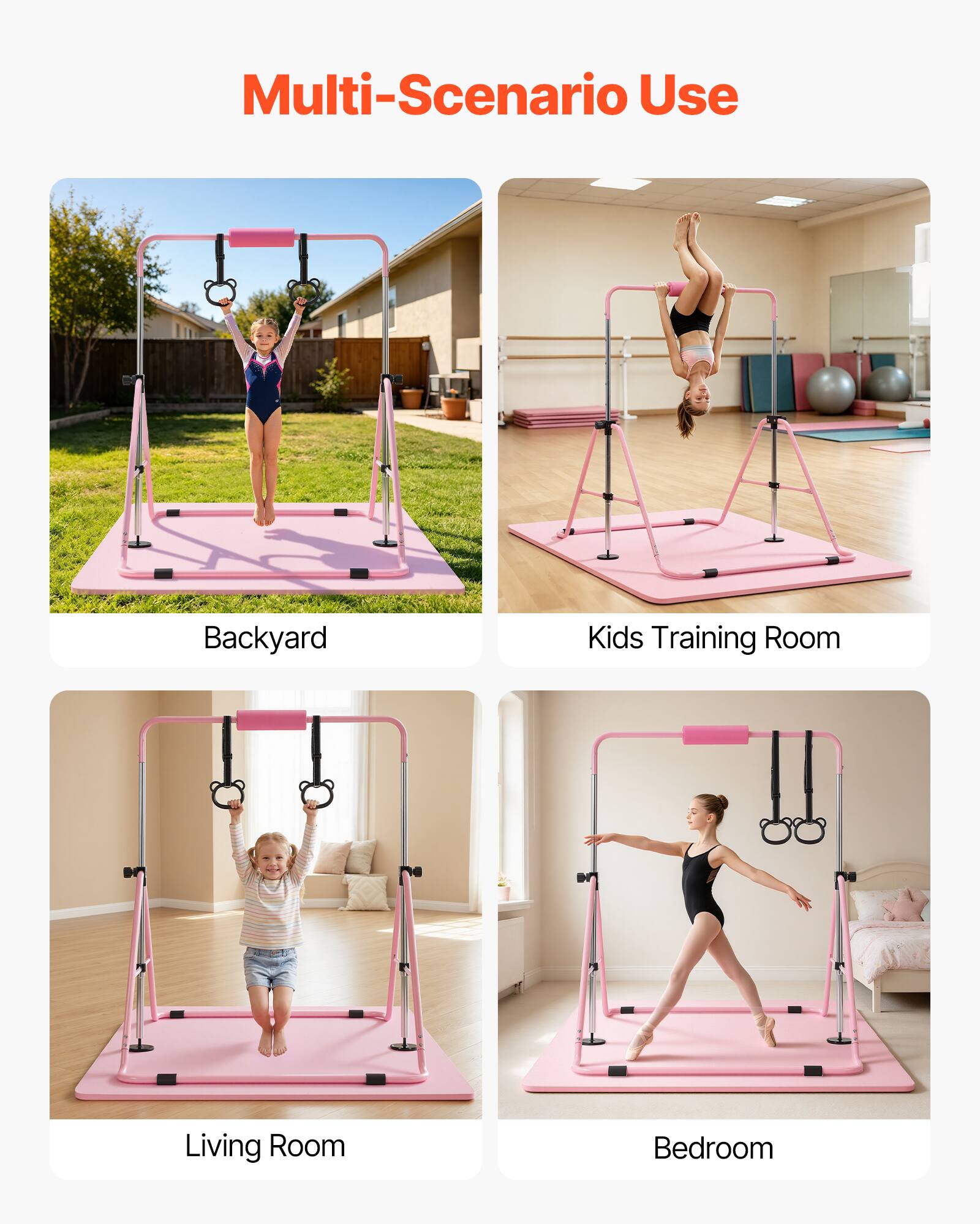 Multi-Scenario Use  
Backyard  
Kids Training Room  
Living Room  
Bedroom