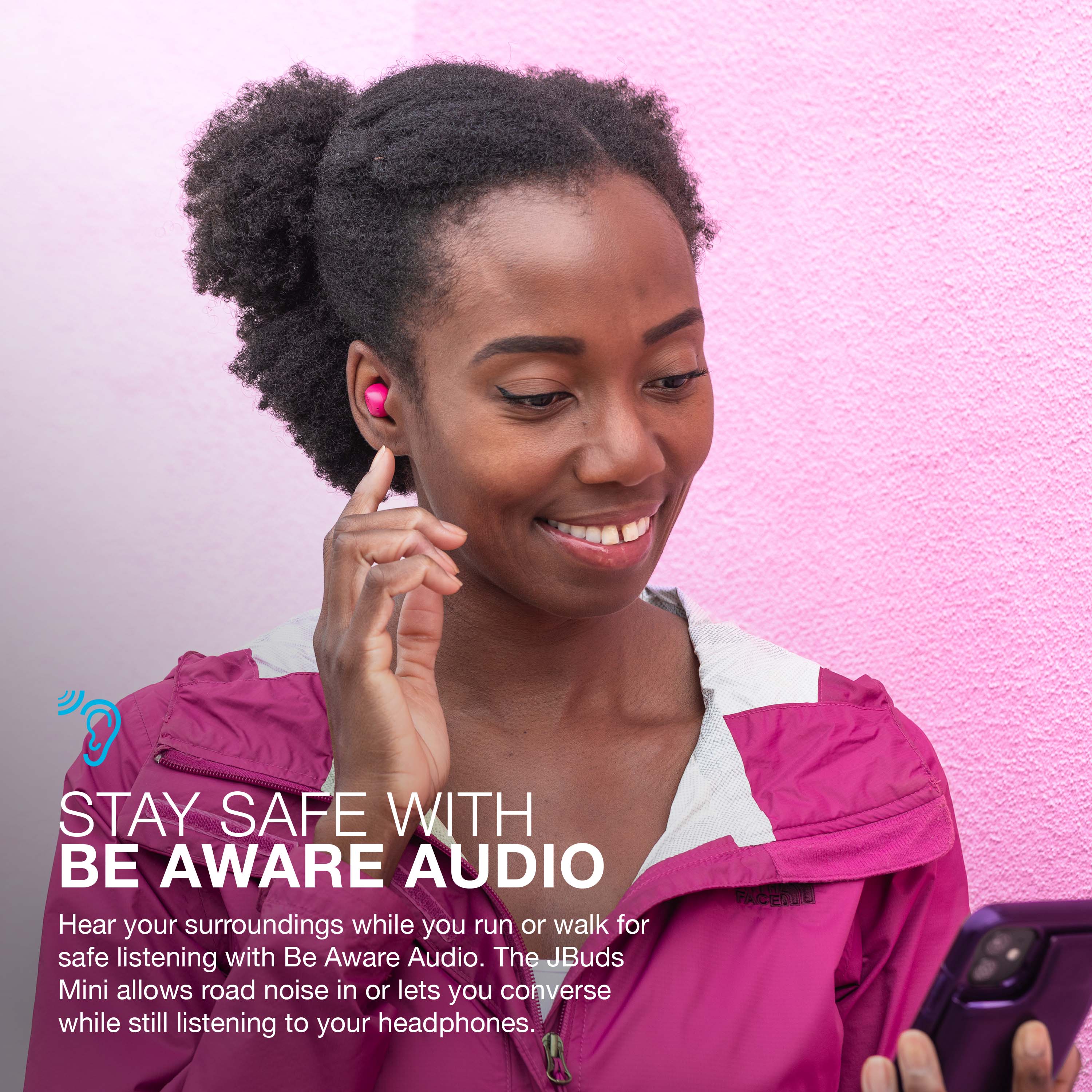 STAY SAFE WITH BE AWARE AUDIO: Hear your surroundings while you run or walk for safe listening with Be Aware Audio. The JBuds Mini allows road noise in or lets you converse while still listening to your headphones.