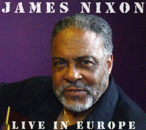 James Nixon - Live in Europe  - COMPACT DISCS