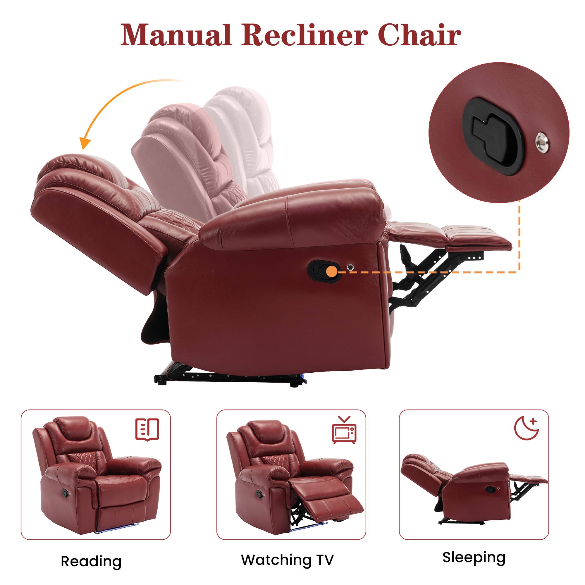 Manual Recliner Chair

- Reading
- Watching TV
- Sleeping