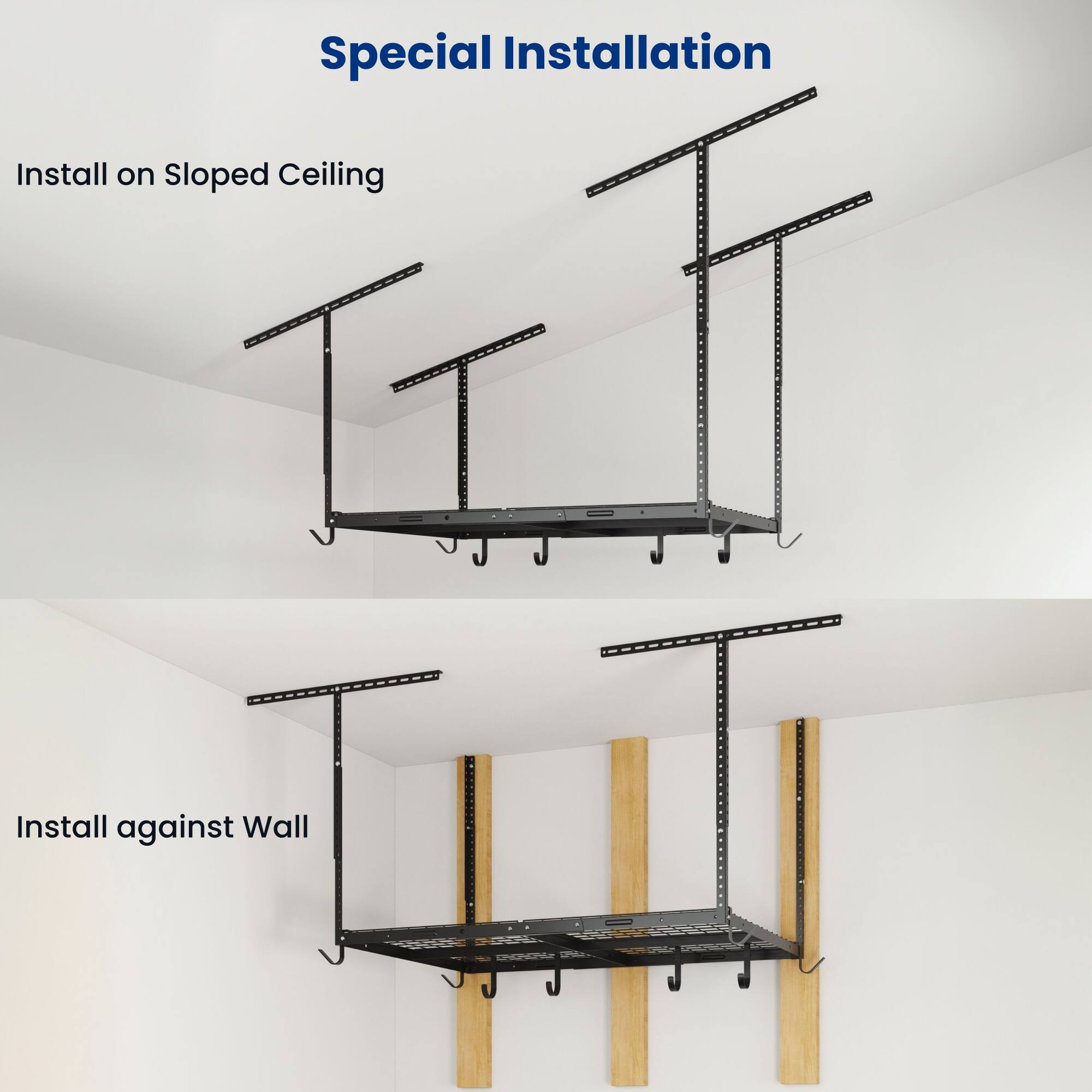 Special Installation

Install on Sloped Ceiling

Install against Wall