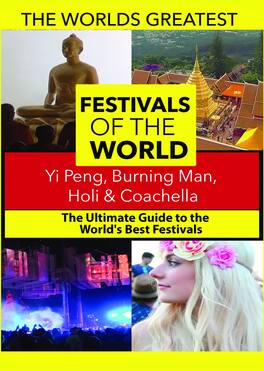 The World's Best Festivals: Yi Peng, Burning Man, Holi & Coachella - DVD