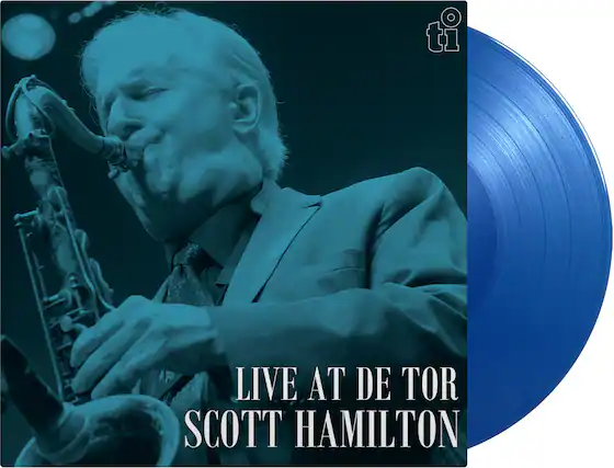 LIVE AT DE TOR
SCOTT HAMILTON