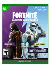 XBOX SERIES X
XBOX ONE
FORTNITE
DARKFIRE & ICE BUNDLE
DARKFIRE
DEEP FREEZE
TEEN
T ESRB
10+ COSMETICS & 1,000 V-BUCKS
GAME DOWNLOAD ONLY - NO DISC INCLUDED
REQUIRES INTERNET
EPIC GAMES
