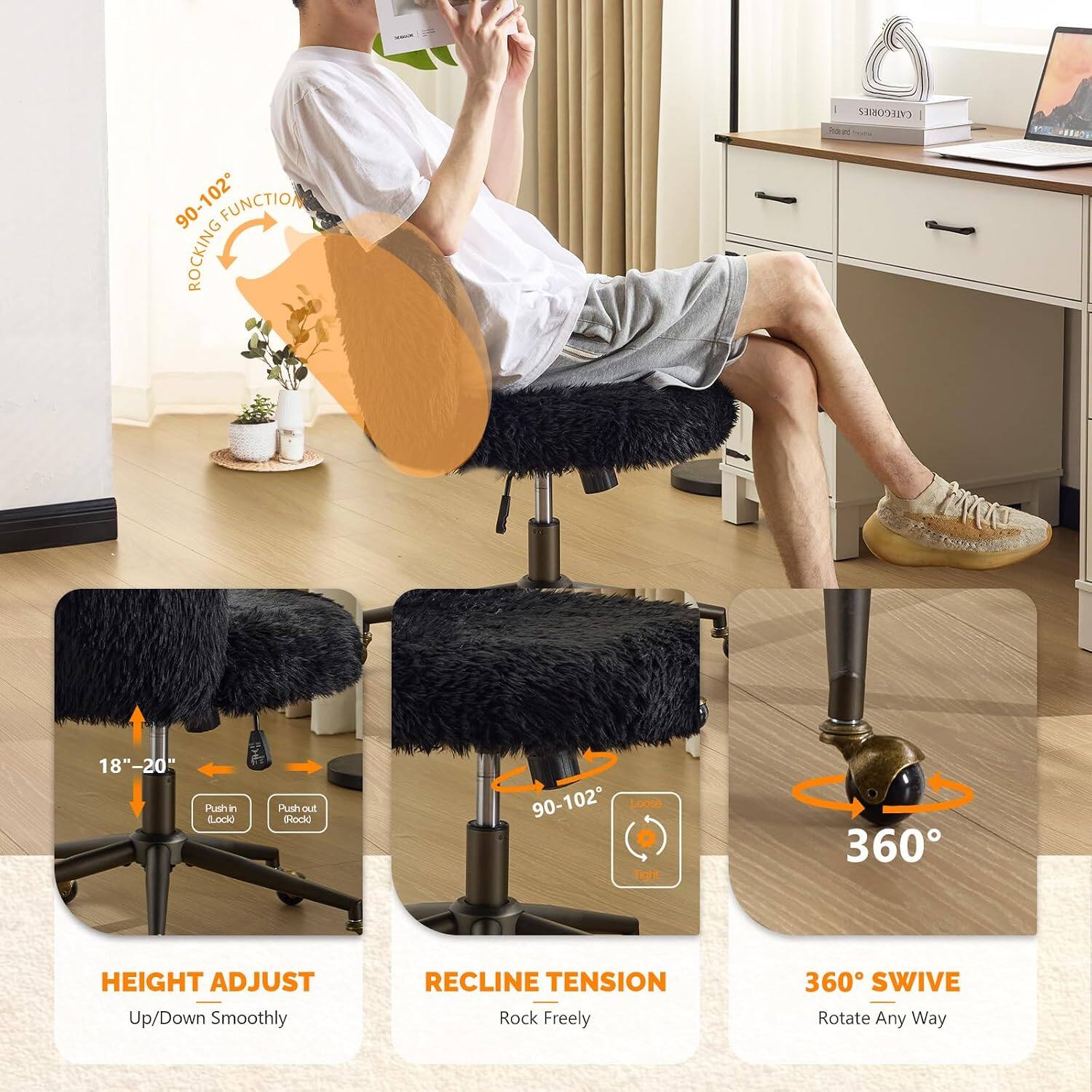 CATEGORIES  
102 FUNCTION  
90-102° ROCKING  
18"-20" Push in/ Push out  
Loose Tore 360°  
HEIGHT ADJUST Up/Down Smoothly  
RECLINE TENSION Rock Freely  
360° SWIVE Rotate Any Way