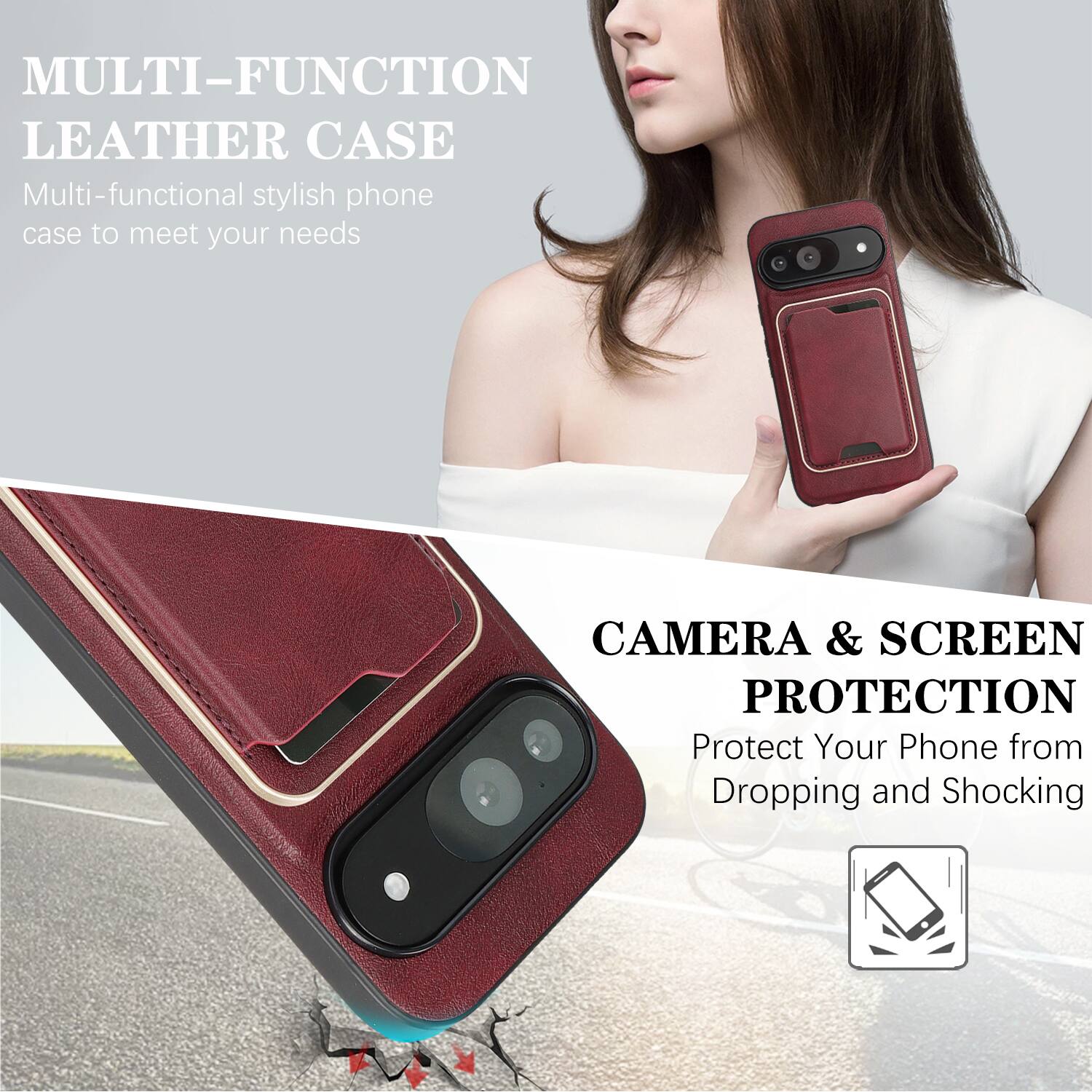 MULTI-FUNCTION LEATHER CASE  
Multi-functional stylish phone case to meet your needs  

CAMERA & SCREEN PROTECTION  
Protect Your Phone from Dropping and Shocking