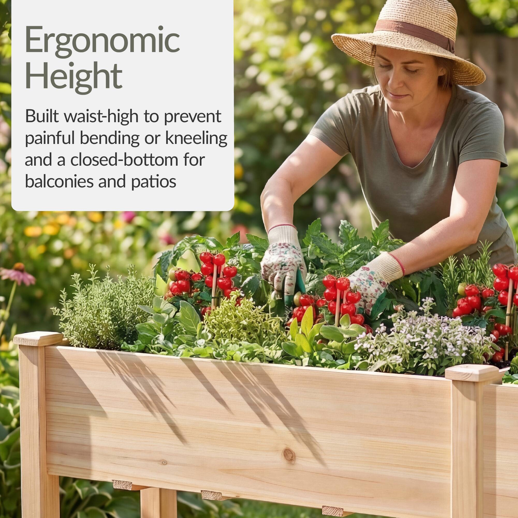 Ergonomic Height

Built waist-high to prevent painful bending or kneeling and a closed-bottom for balconies and patios