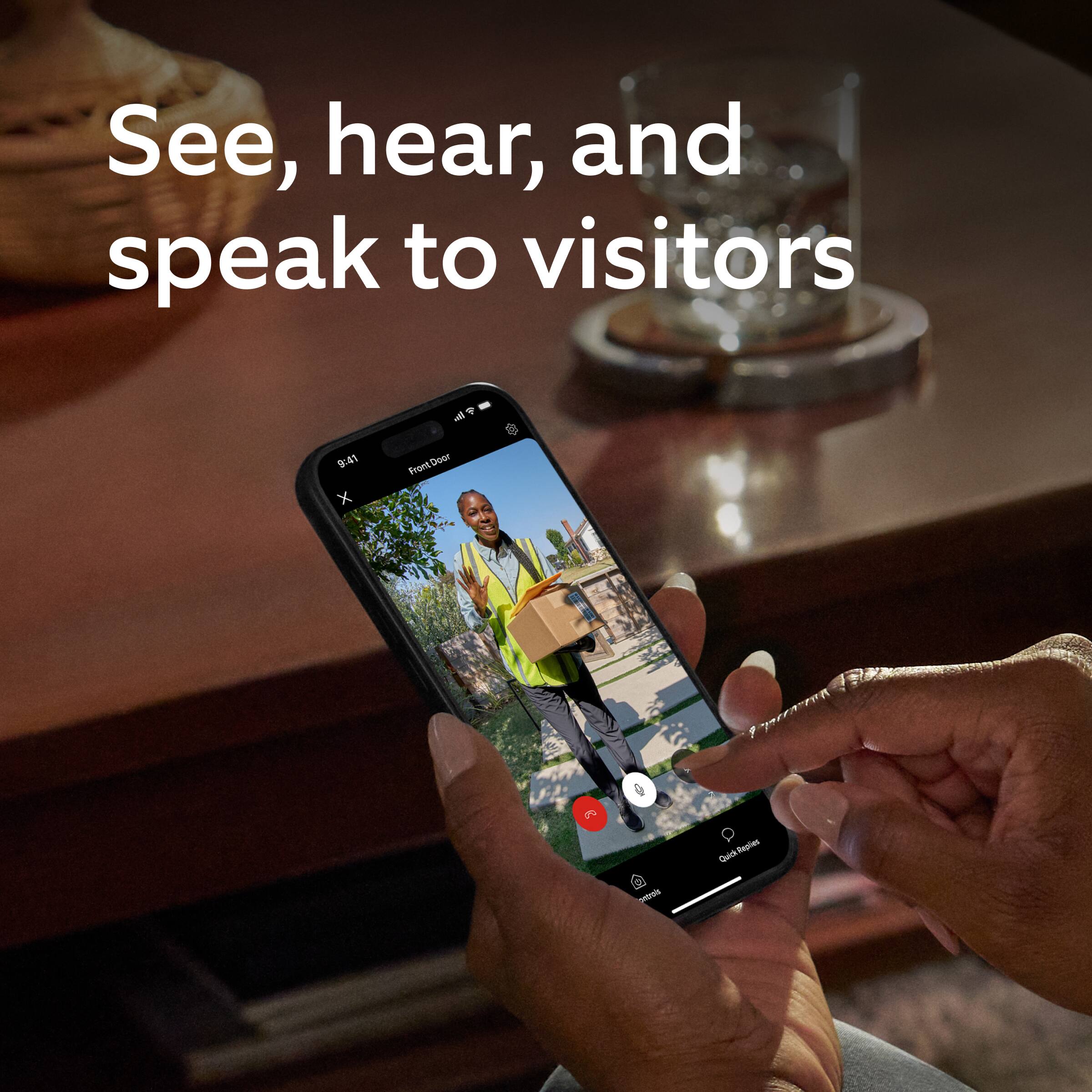 See, hear, and speak to visitors