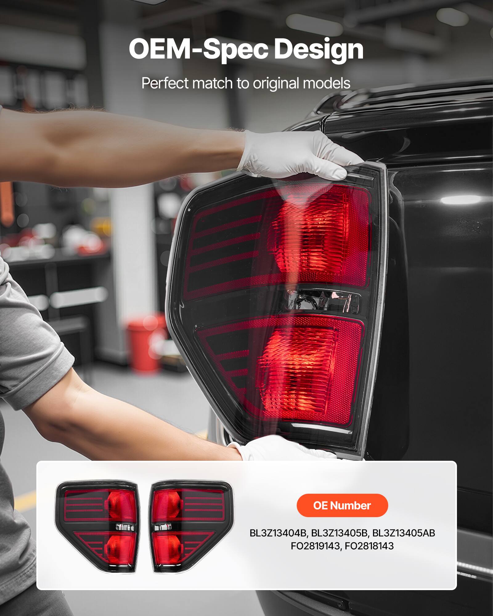 OEM-Spec Design  
Perfect match to original models  

OE Number  
BL3Z13404B, BL3Z13405B, BL3Z13405AB  
FO2819143, FO2818143