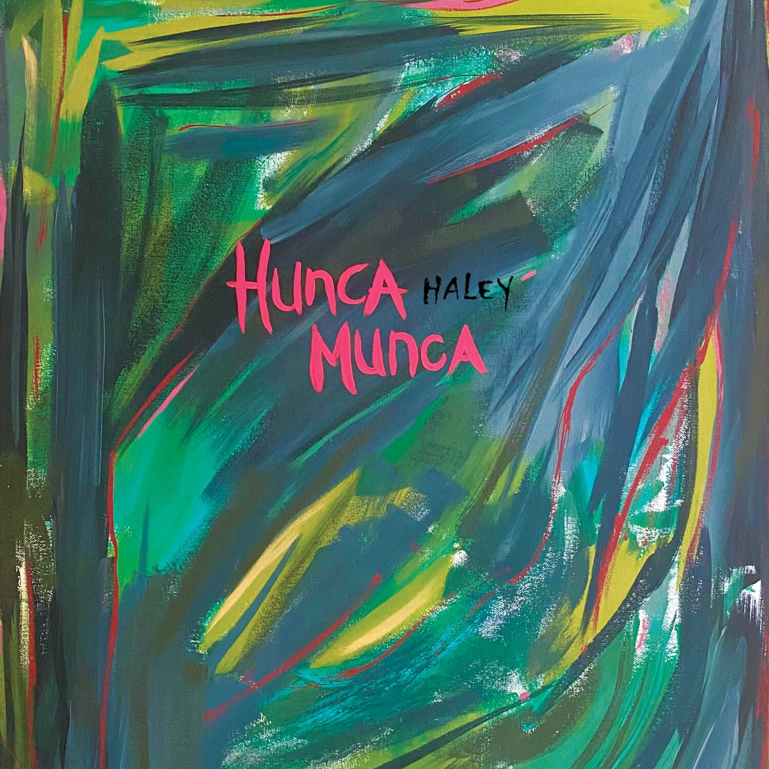 Haley - Hunca Munca - Hot Pink  - VINYL LP