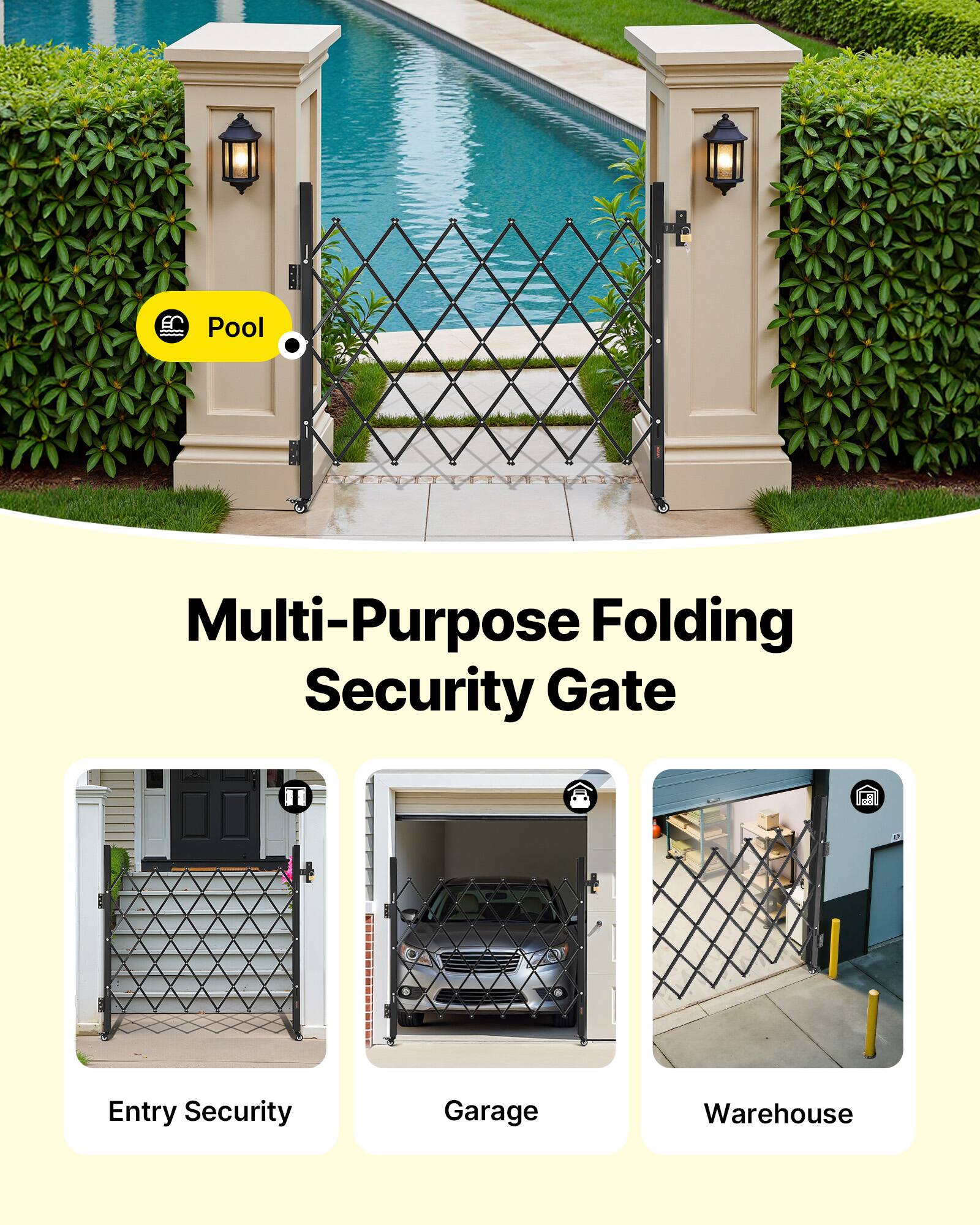 Multi-Purpose Folding Security Gate

Pool

Entry Security

Garage

Warehouse