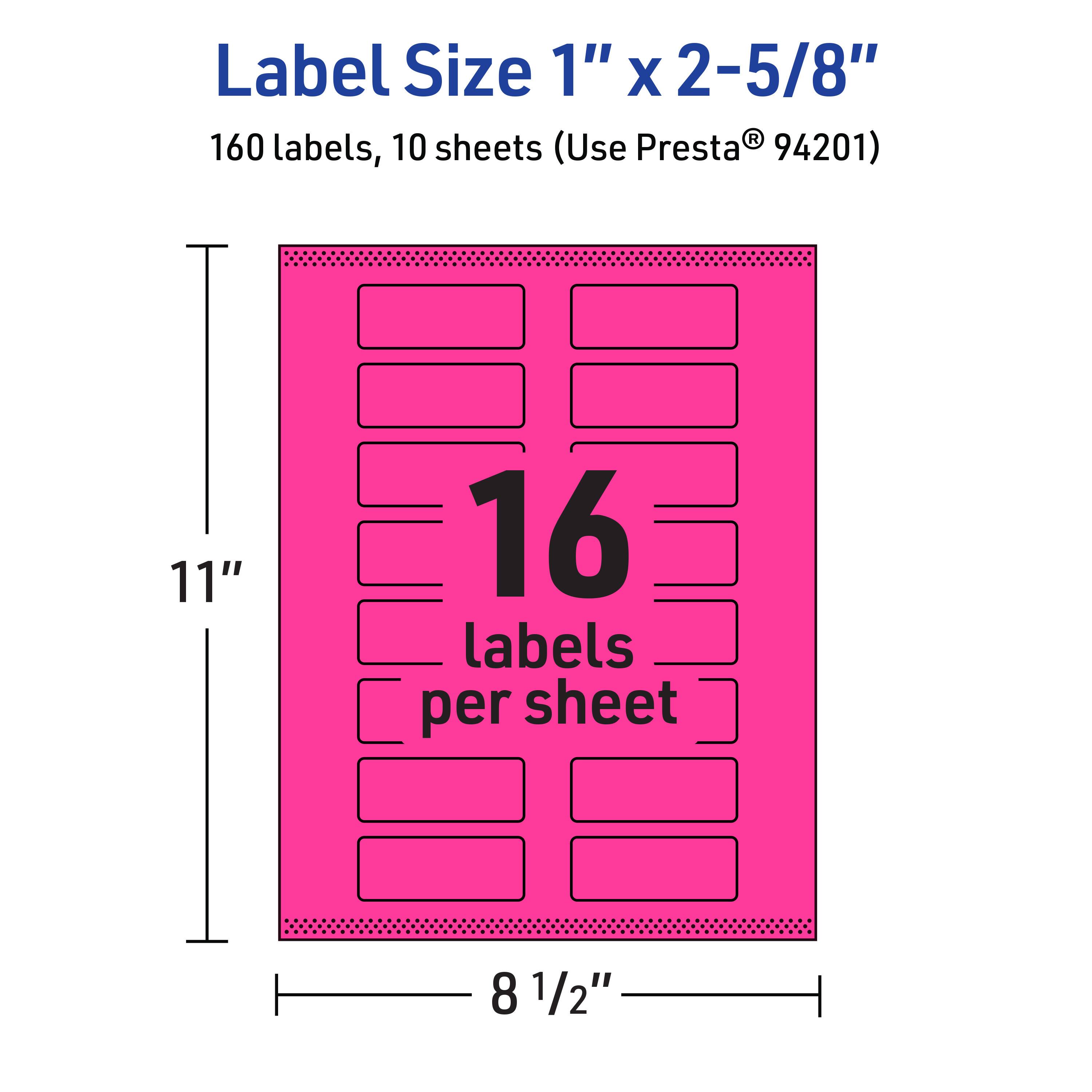 Label Size 1" x 2-5/8"  
160 labels, 10 sheets (Use Presta® 94201)  
11" x 8 1/2"  
16 labels per sheet
