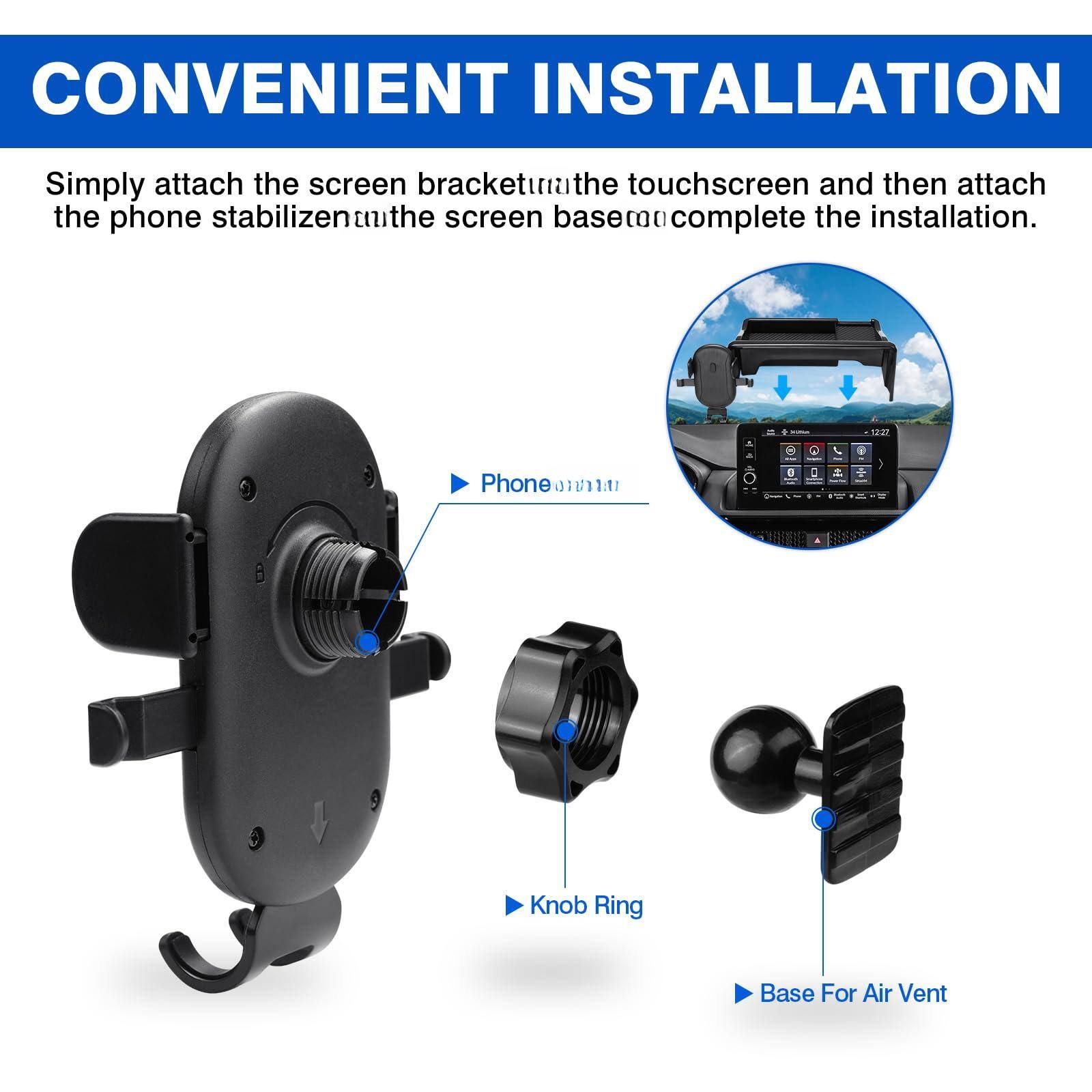 CONVENIENT INSTALLATION

Simply attach the screen bracket to the touchscreen and then attach the phone stabilizer to the screen base to complete the installation.

- Phone
- Knob Ring
- Base For Air Vent