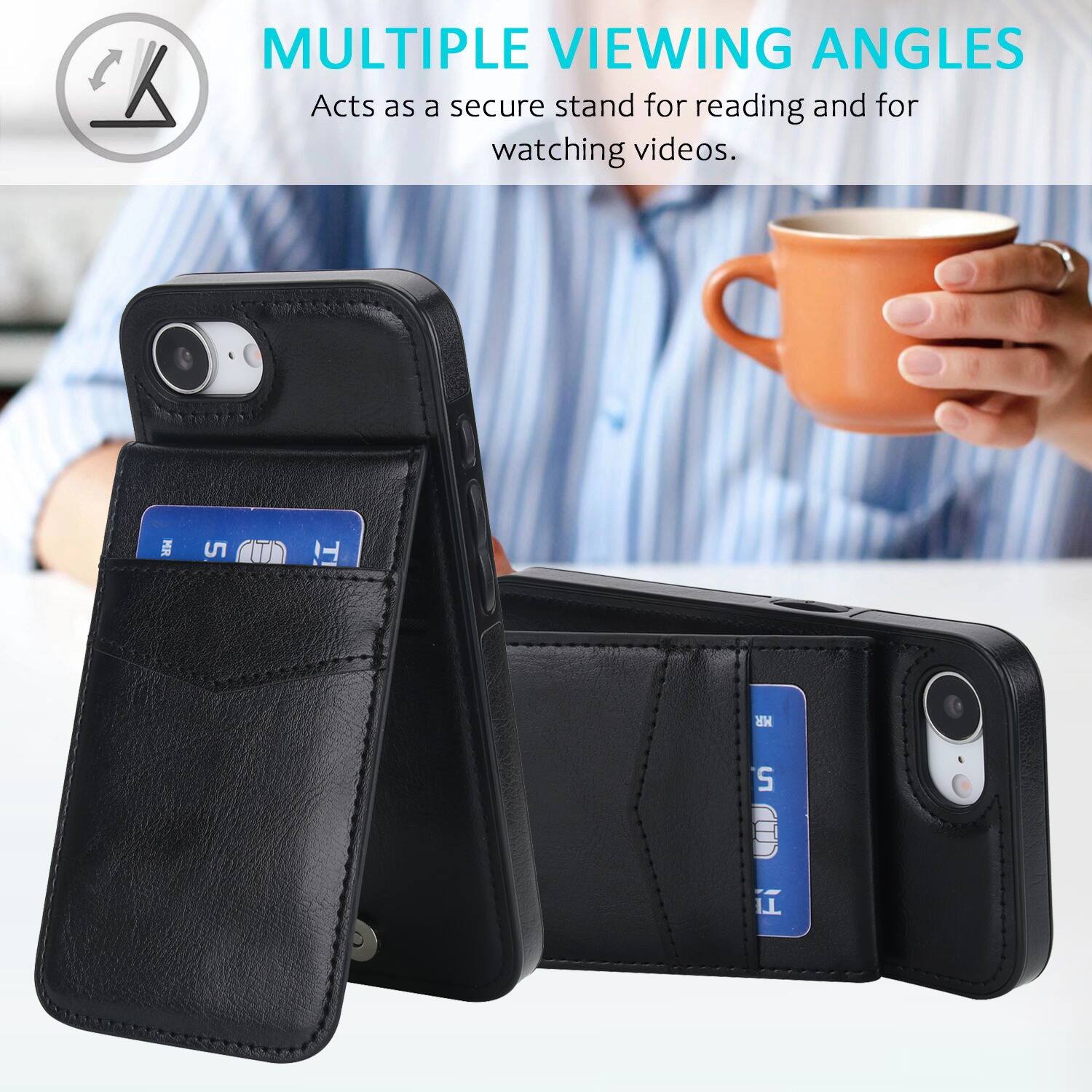 MULTIPLE VIEWING ANGLES  
Acts as a secure stand for reading and for watching videos.
