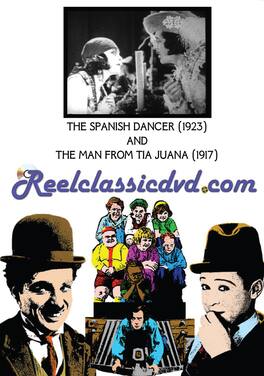 The Spanish Dancer / The Man From Tia Juana - DVD