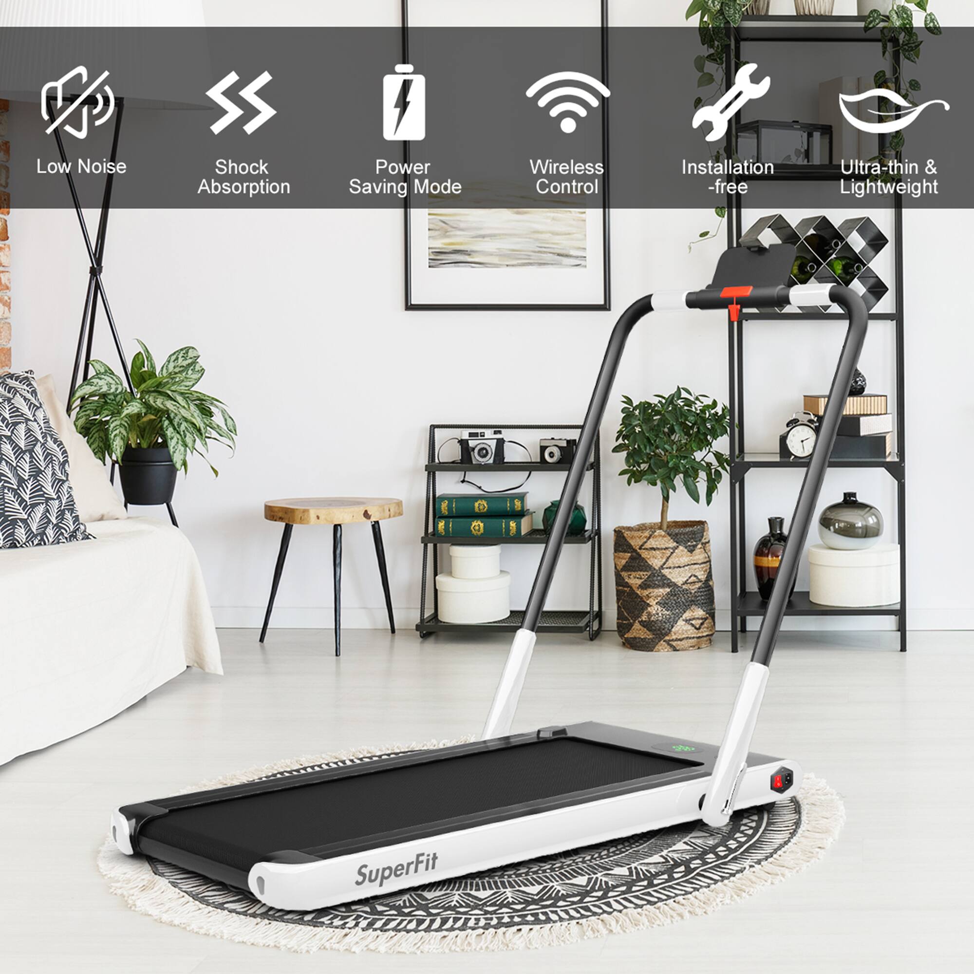 Low Noise  
Shock Absorption  
Power Saving Mode  
Wireless Control  
Installation-free  
Ultra-thin & Lightweight  
SuperFit