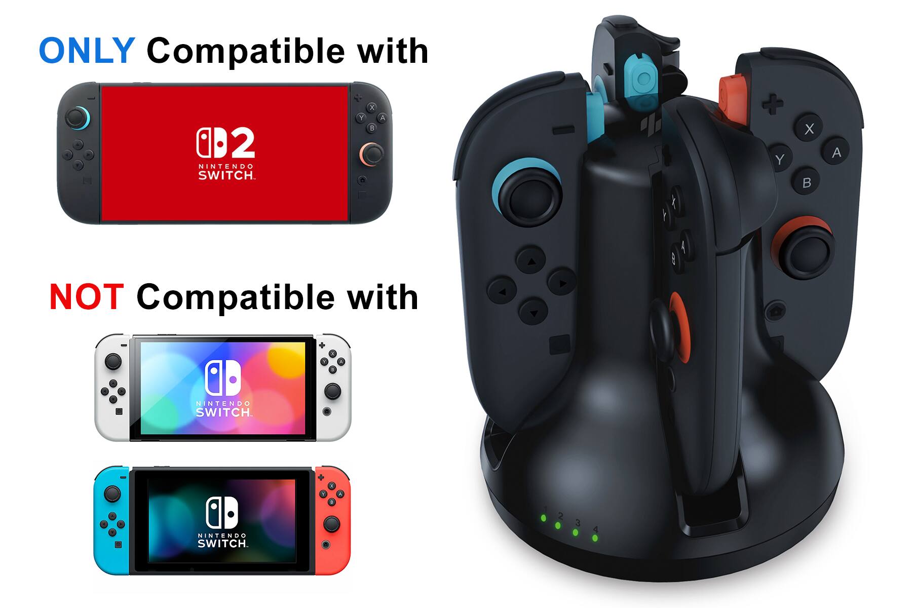 ONLY Compatible with  
Nintendo Switch OLED  

NOT Compatible with  
Nintendo Switch  
Nintendo Switch Lite