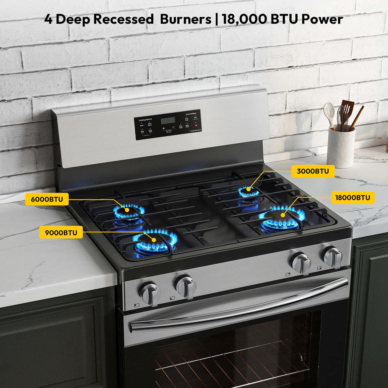 4 Deep Recessed Burners | 18,000 BTU Power - - - - - - - - - - - - - - - - - - - - - - - - - - - - - - - - - - - - - - - - - - - - - - - - - - - - - - - - - - - - - - - - - - - - - - - - - - - - - - - - - - - - - - - - - - - - - - - - - - - - - - - - - - - - - - - - - - - - - - - - - - - - - - - - - - - - - - - - - - - - - - - - - - - - - - - - - - - - - - - - - - - - - - - - - - - - - - - - - - - - - - - - - - - - - - - - - - - - - - - - - - - - - - - - - - - - - - - - - - - - - - - - - - - - - - - - - - - - - - - - - - - - - - - - - - - - - - - - - - - - - - - - - - - - - - - - - - - - - - - - - - - - - - - - - - - - - - - - - - - - - - - - - - - - - - - - - - - - - - - - - - - - - - - - - - - - - - - - - - - - - - - - - - - - - - - - - - - - - - - - - - - - - - - - - - - - - - - - - - - - - - - - - - - - - - - - - - - - - - - - - - - - - - - - - - - - - - - - - - - - - - - - - - - - - - - - - - - - - - - - - - - - - - - - - - - - - - - - - - - - - - - - - - - - - - - - - - - - - - - - - - - - - - - - - - - - - - -