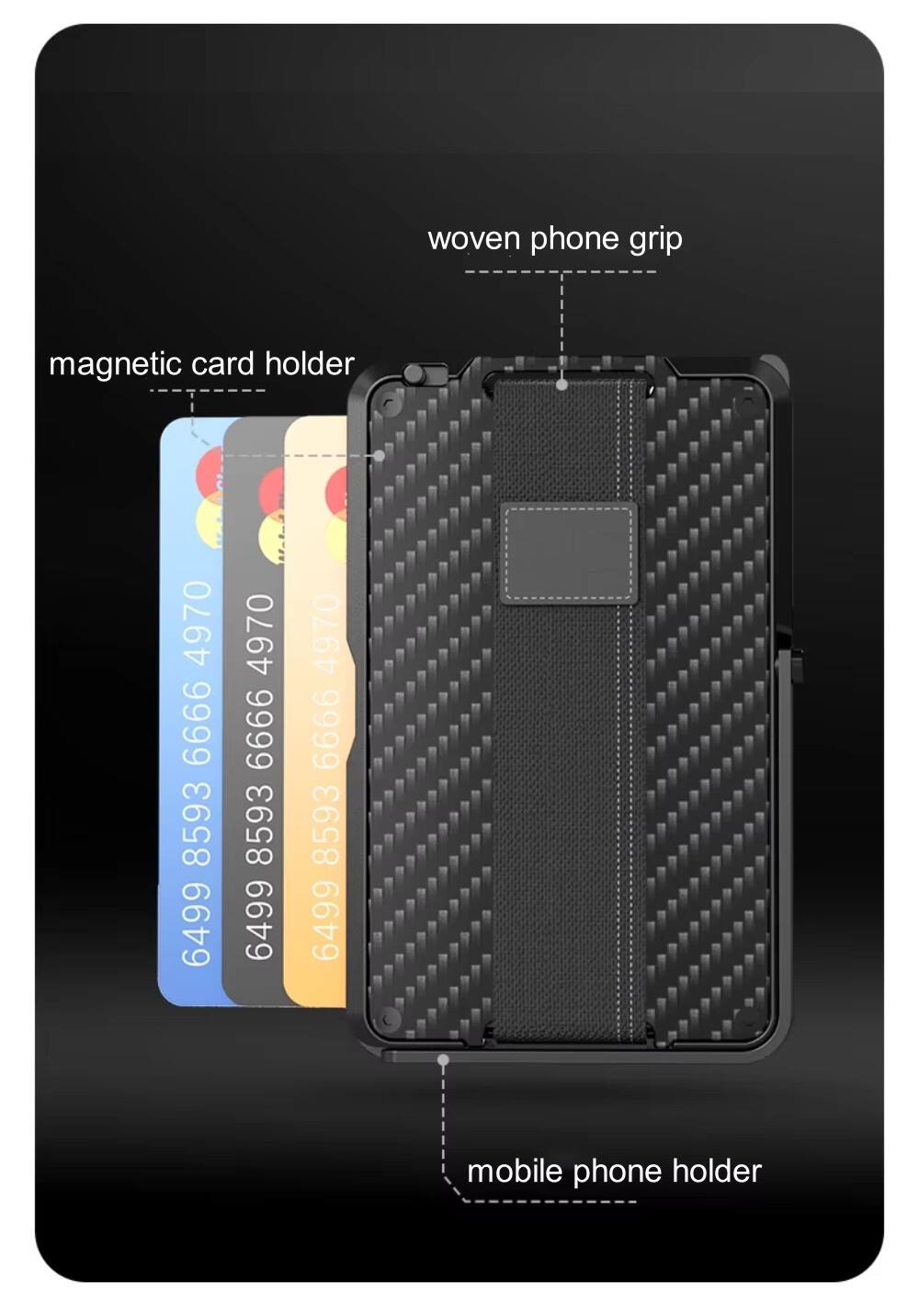 woven phone grip

magnetic card holder

mobile phone holder

8593 6499 4970 9999  
8593 6499 4970 9999  
8593 6499 4970 9999