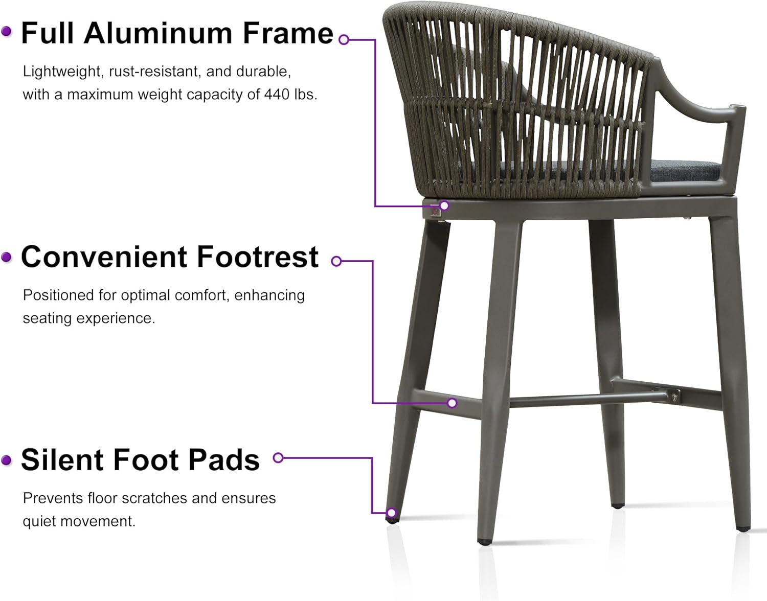 - **Full Aluminum Frame**
  - Lightweight, rust-resistant, and durable, with a maximum weight capacity of 440 lbs.

- **Convenient Footrest**
  - Positioned for optimal comfort, enhancing seating experience.

- **Silent Foot Pads**
  - Prevents floor scratches and ensures quiet movement.