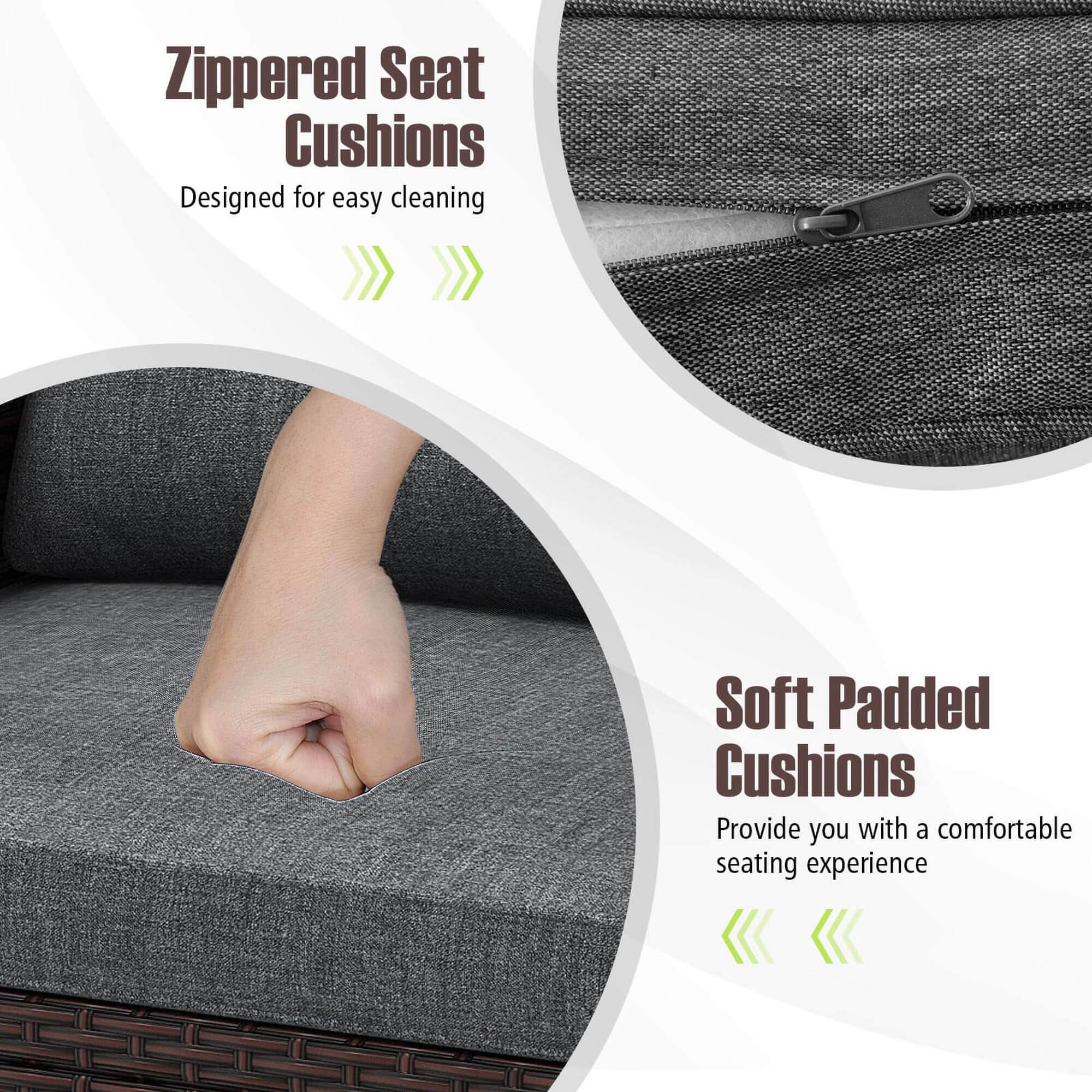 Zippered Seat Cushions: Designed for easy cleaning.
Soft Padded Cushions: Provide you with a comfortable seating experience.