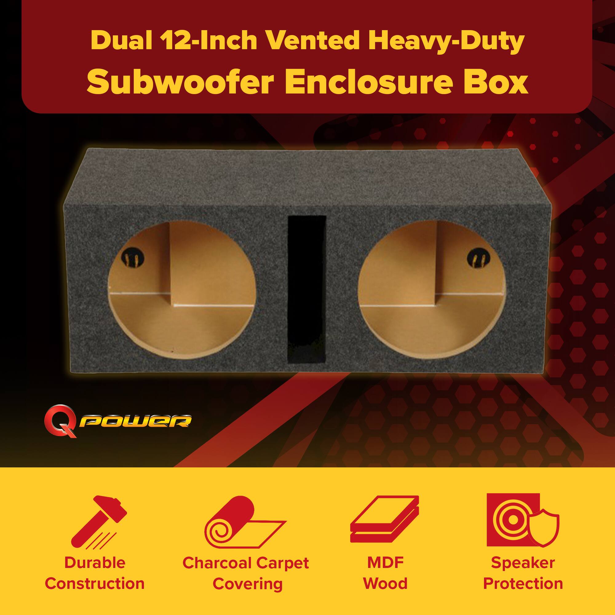Dual 12-Inch Vented Heavy-Duty Subwoofer Enclosure Box

- Durable Construction
- Charcoal Carpet Covering
- MDF Wood
- Speaker Protection