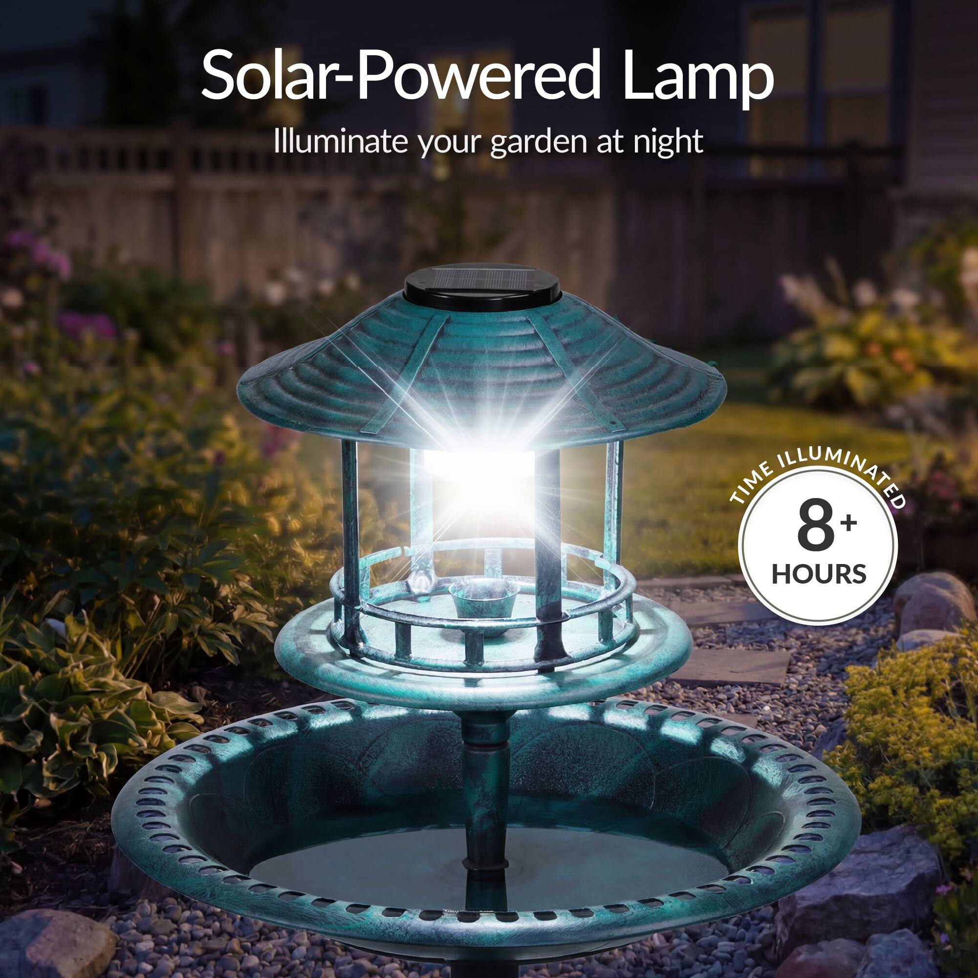 Solar-Powered Lamp  
Illuminate your garden at night  

TIME ILLUMINATED  
8+ HOURS