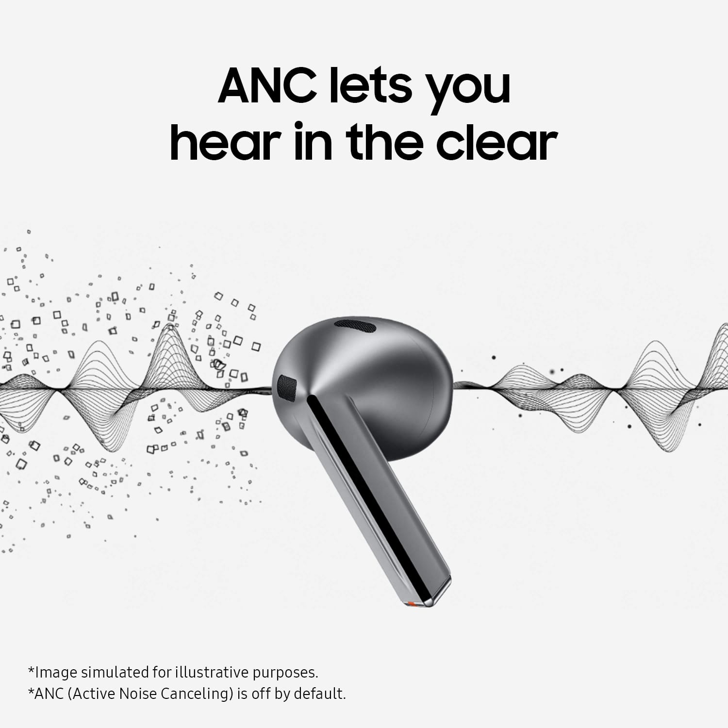 ANC lets you hear in the clear. Image simulated for illustrative purposes. ANC (Active Noise Canceling) is off by default.