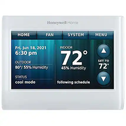Honeywell Home
HOME FAN SYSTEM MENU
Fri, Jun 18, 2021
6:30 pm
INDOOR 72°
80% / 55% Humidity
45% Humidity
SET TO 72°
STATUS cool mode
following schedule