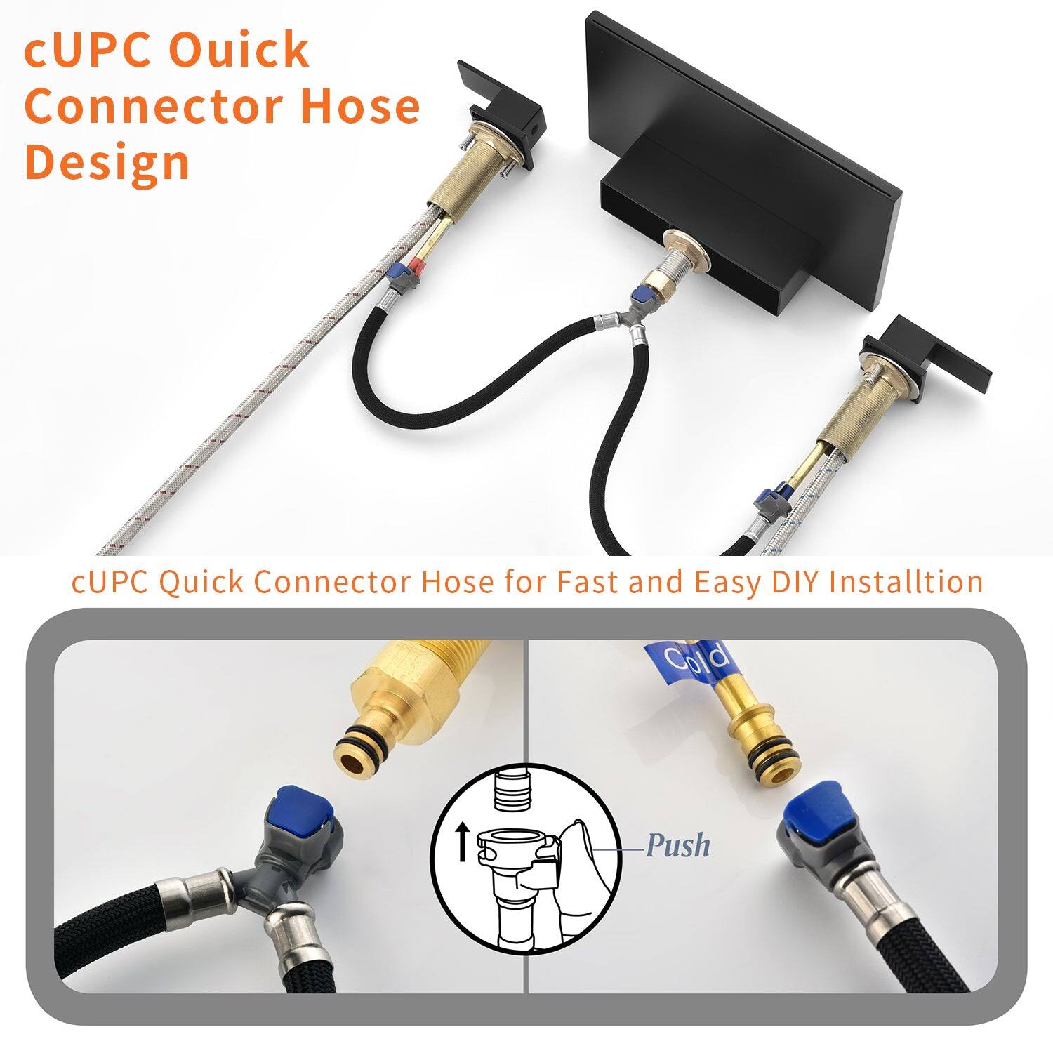 cUPC Quick Connector Hose Design

cUPC Quick Connector Hose for Fast and Easy DIY Installation

Cold

Push