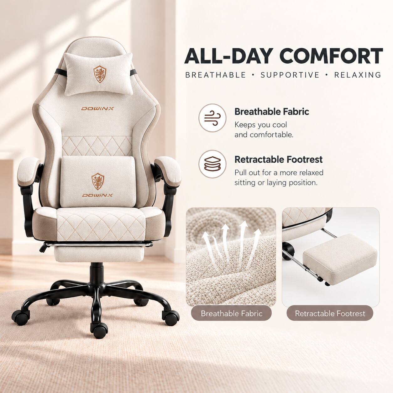 ALL-DAY COMFORT  
BREATHABLE • SUPPORTIVE • RELAXING

Breathable Fabric  
Keeps you cool and comfortable.

Retractable Footrest  
Pull out for a more relaxed sitting or laying position.
