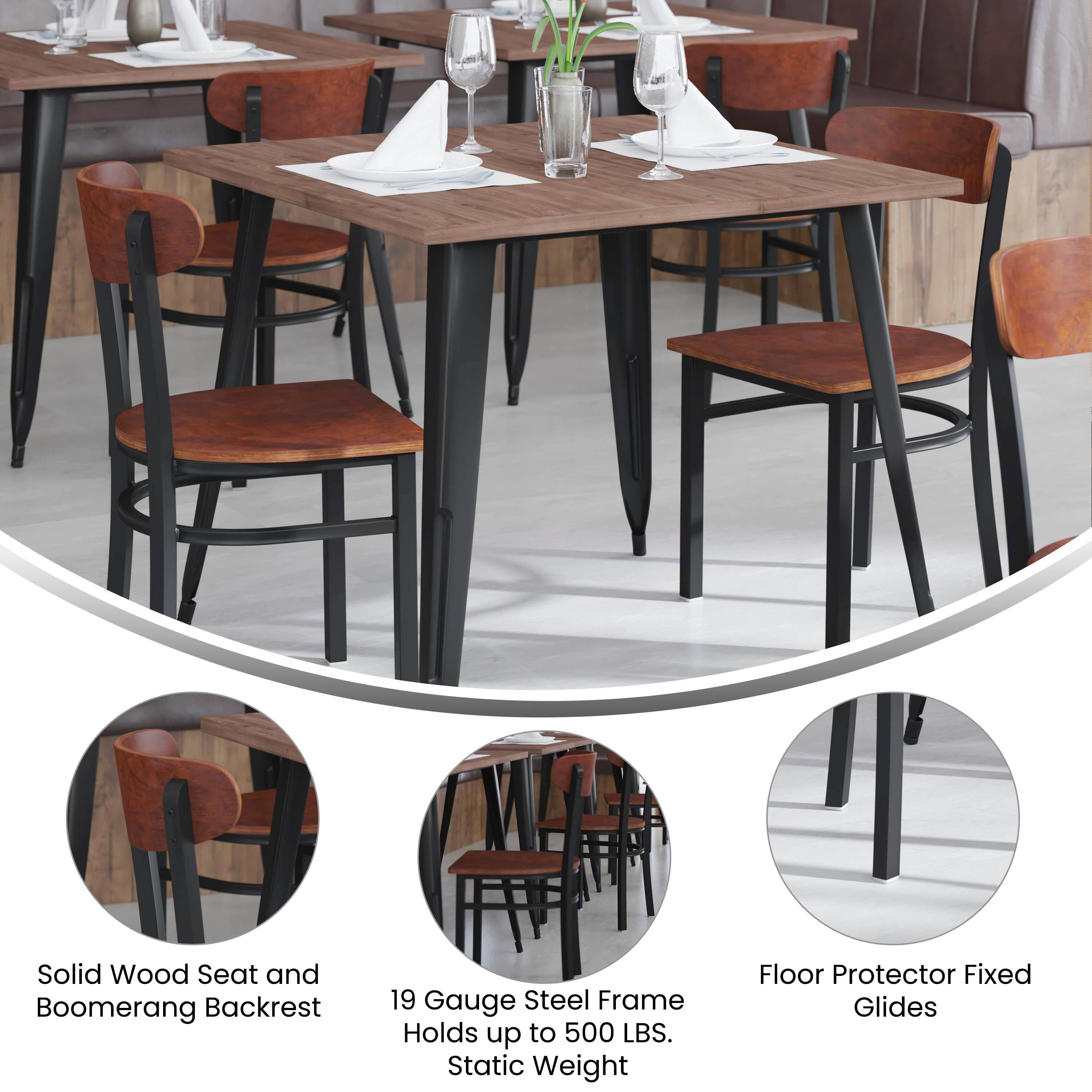 Solid Wood Seat and Boomerang Backrest  
19 Gauge Steel Frame Holds up to 500 LBS. Static Weight  
Floor Protector Fixed Glides