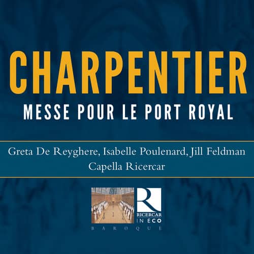 Charpentier / Reyghere / Ricercar - Messe Pour Le Port Royal   - COMPACT DISCS [CD] price history on PriceWatchPro