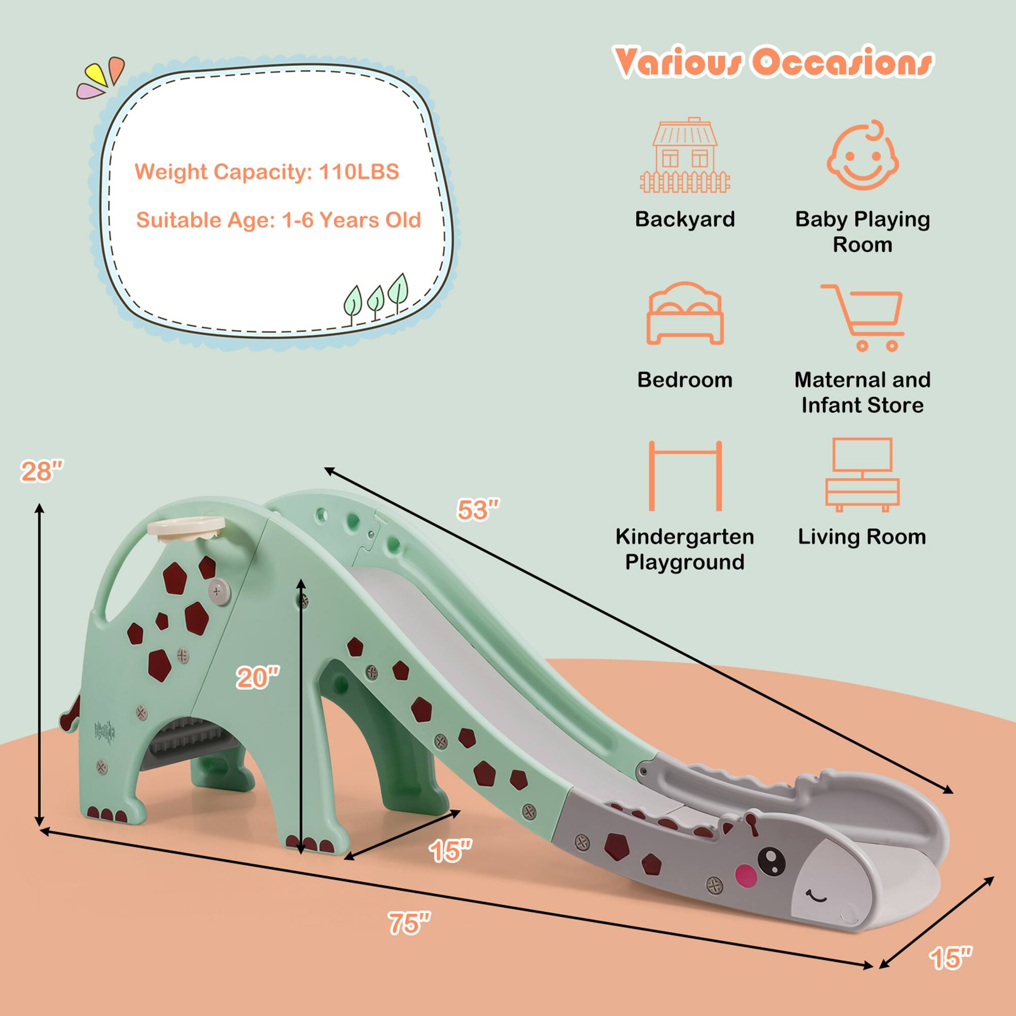 Various Occasions: Backyard, Baby Playing Room, Bedroom, Maternal and Infant Store, Kindergarten Playground, Living Room

Weight Capacity: 110LBS
Suitable Age: 1-6 Years Old

Dimensions: 28", 53", 20", 15", 75", 15"