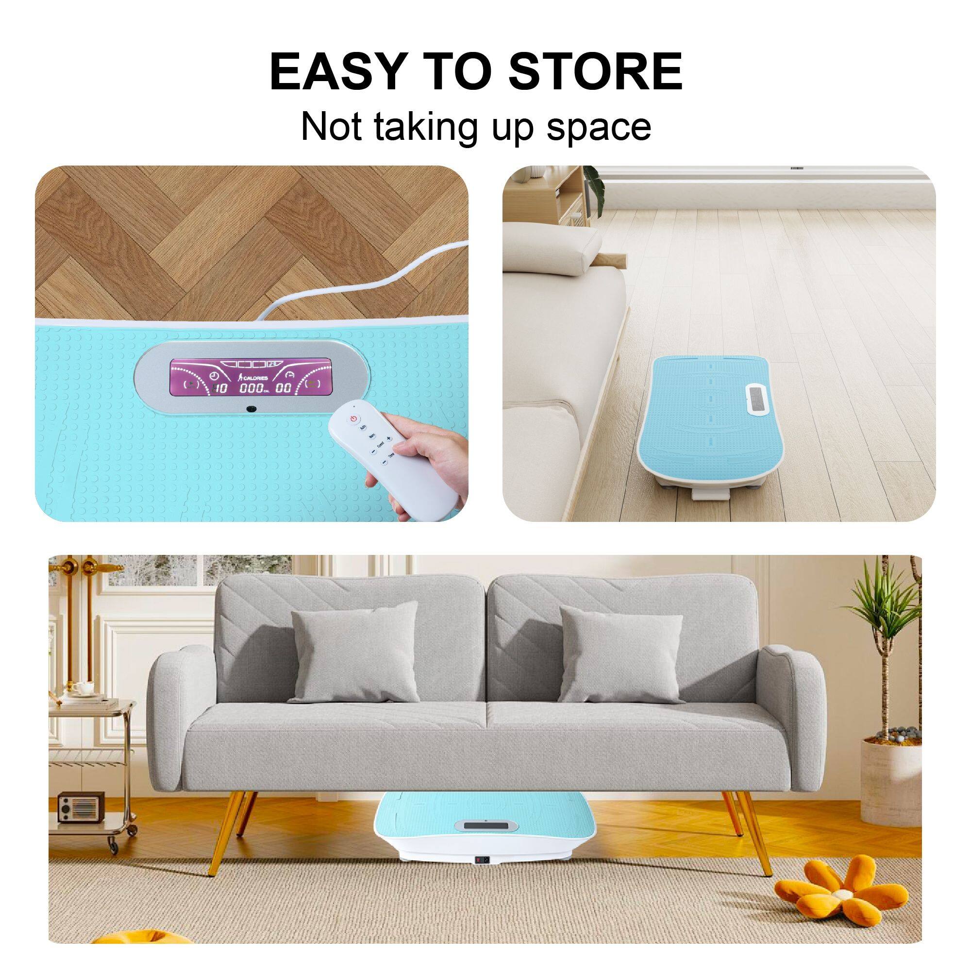 EASY TO STORE  
Not taking up space