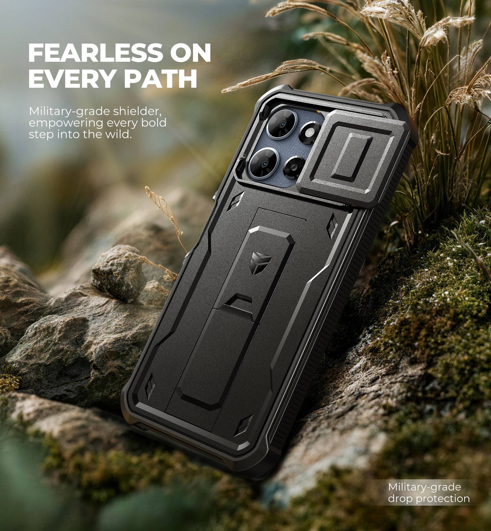 FEARLESS ON EVERY PATH

Military-grade shielder, empowering every bold step into the wild.

Military-grade drop protection