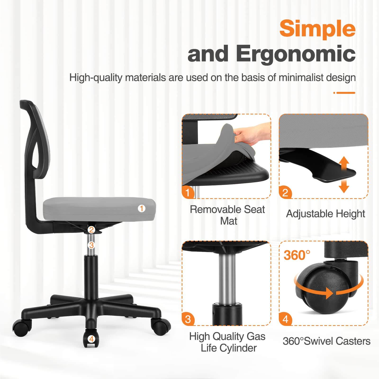 Simple and Ergonomic

High-quality materials are used on the basis of minimalist design

1. Removable Seat Mat
2. Adjustable Height
3. High Quality Gas Life Cylinder
4. 360° Swivel Casters
