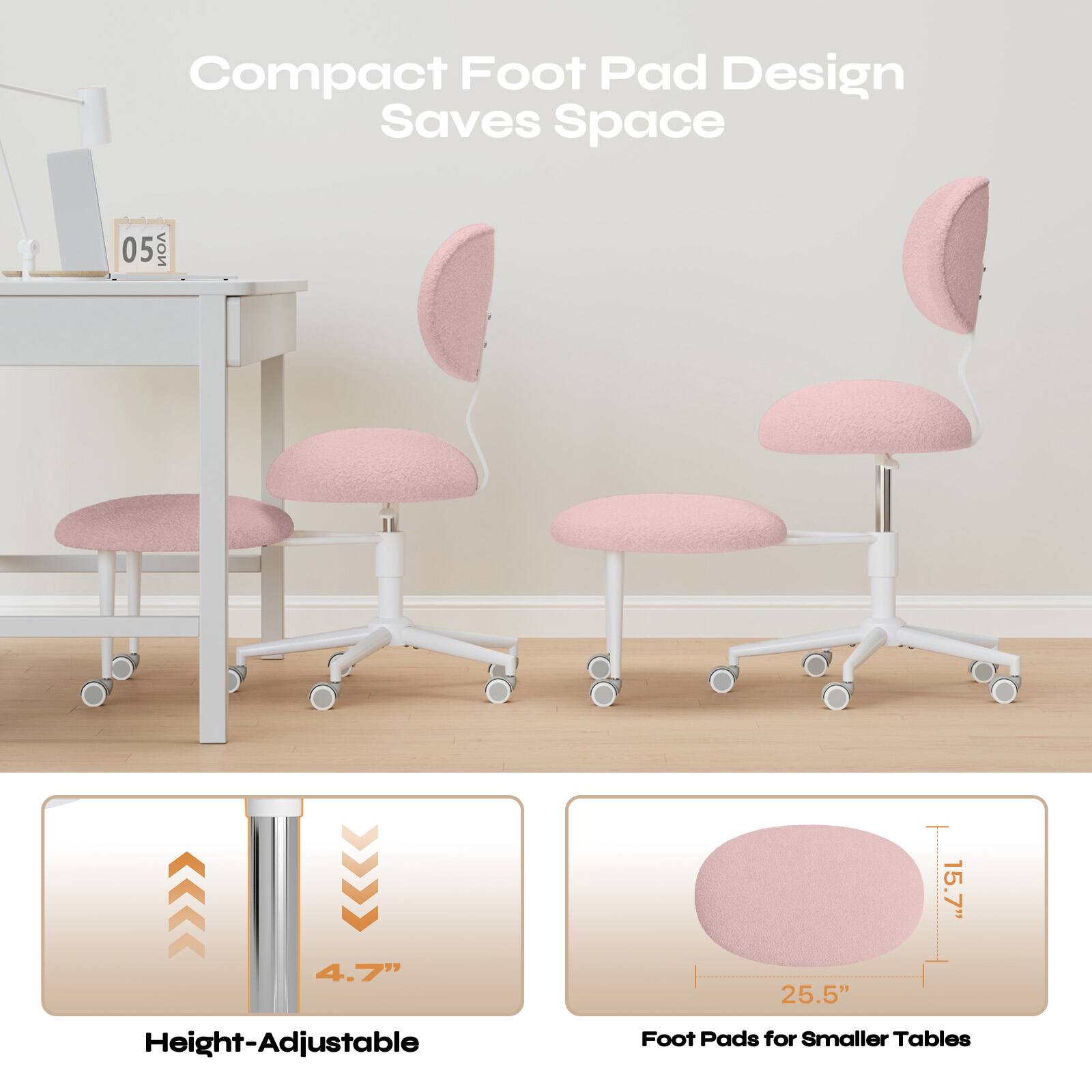 Compact Foot Pad Design Saves Space

Height-Adjustable: 4.7"

Foot Pads for Smaller Tables: 15.7" x 25.5"