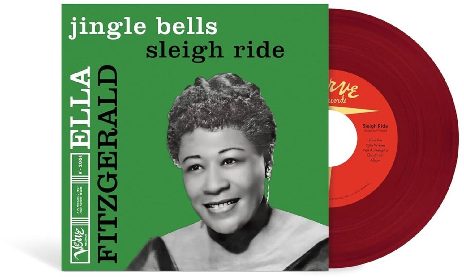 jingle bells  
sleigh ride  

ELLA FITZGERALD  

V-2061  

A PANOBAMIC FIDELITY - HIGH VELOCITY RECORD  

From the "Ella Wishes You a Swinging Christmas" Album  

Sleigh Ride (Anderson-Porsh)  

RCA Records