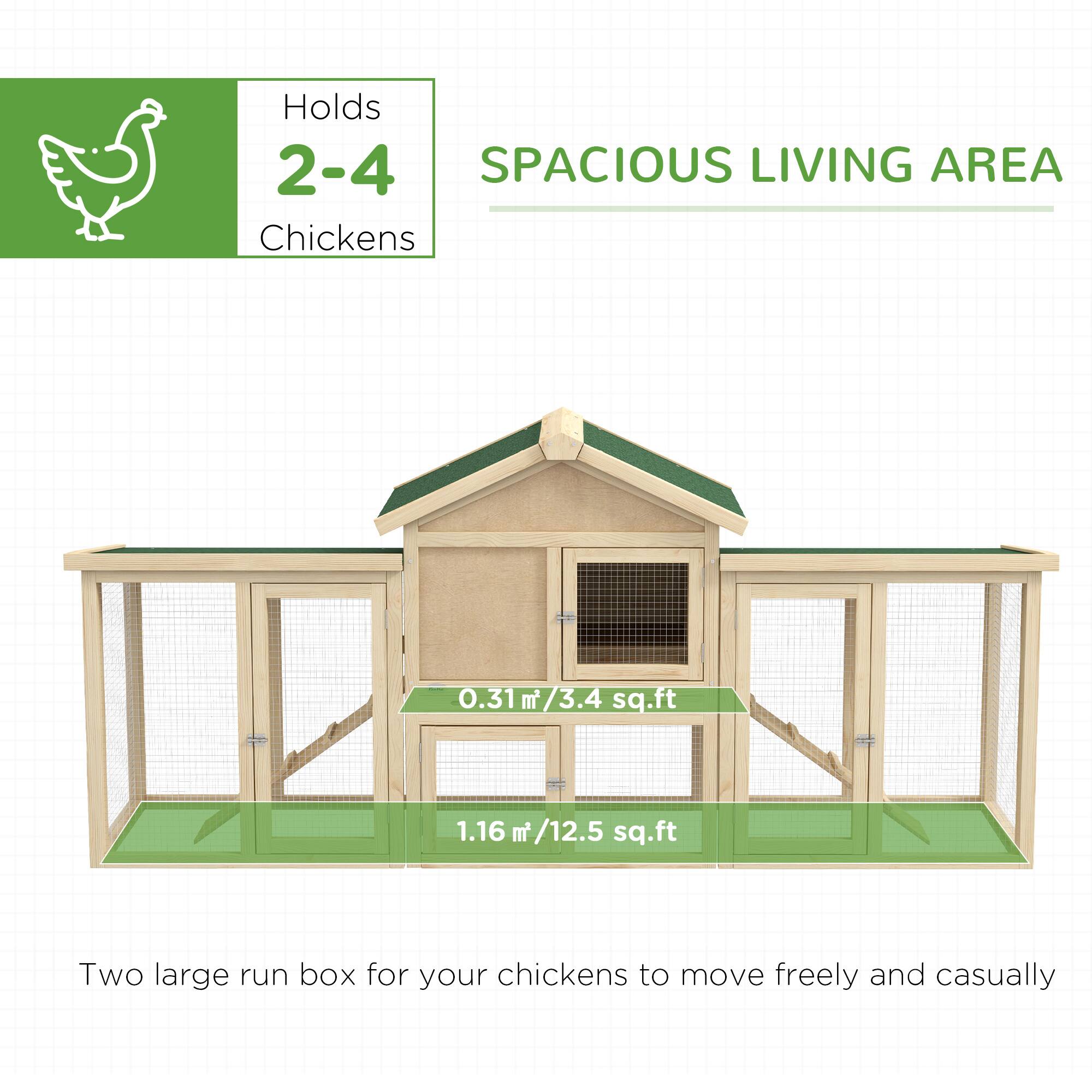 Holds 2-4 Chickens

SPACIOUS LIVING AREA

0.31 m² / 3.4 sq.ft

1.16 m² / 12.5 sq.ft

Two large run boxes for your chickens to move freely and casually