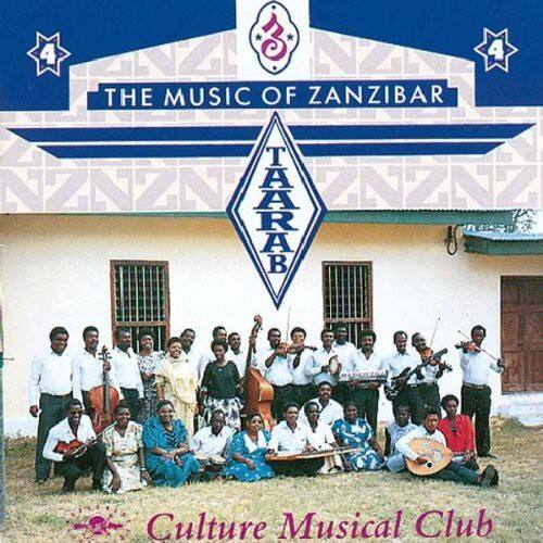 4 NZ NZK 4 1 THE MUSIC OF ZANZIBAR n TAARAB Culture Musical Club
