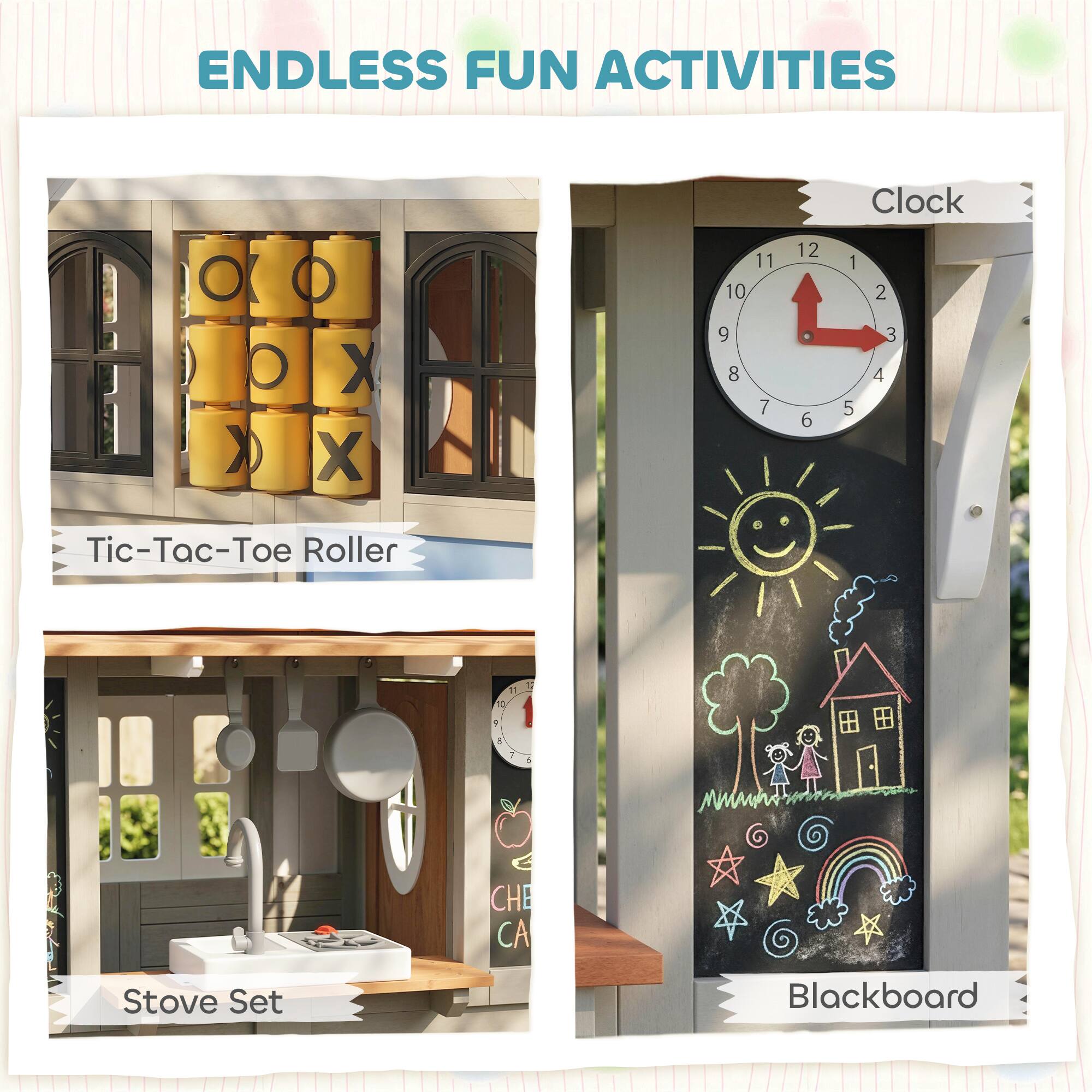 ENDLESS FUN ACTIVITIES

- Tic-Tac-Toe Roller
- Clock
- Stove Set
- Blackboard