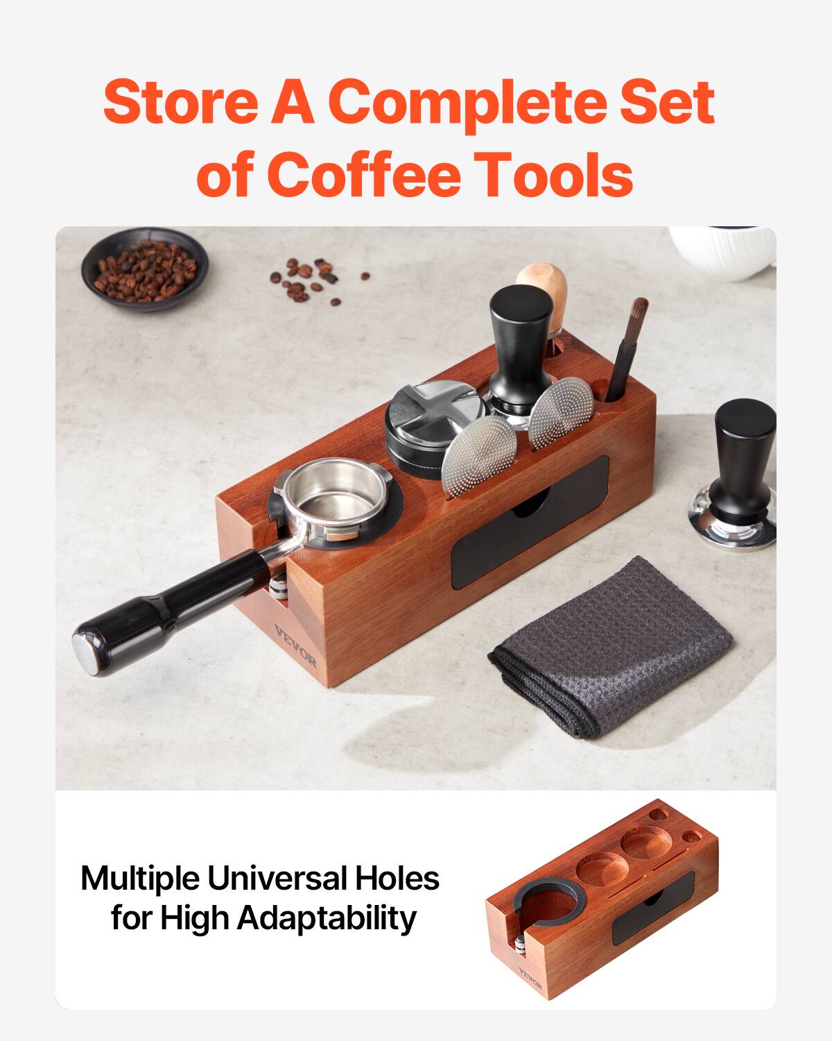 Store A Complete Set of Coffee Tools

Multiple Universal Holes for High Adaptability