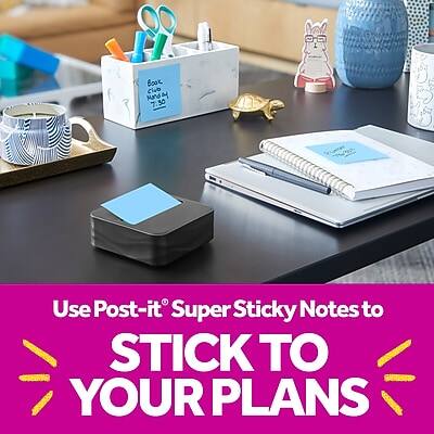 Use Post-it® Super Sticky Notes to STICK TO YOUR PLANS
