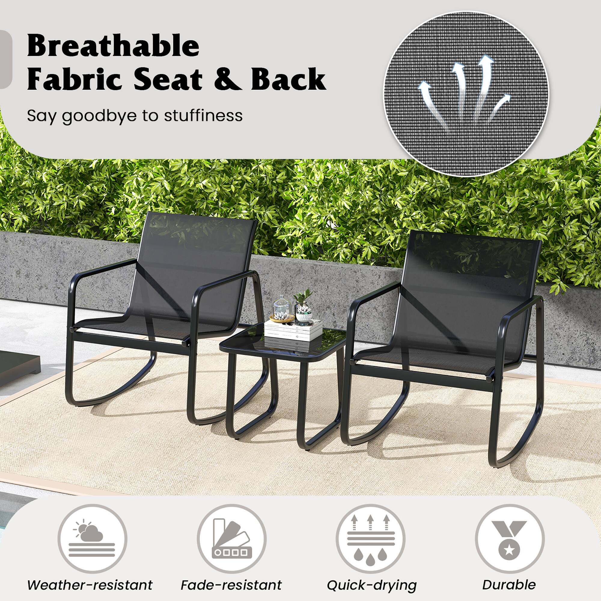 Breathable Fabric Seat & Back  
Say goodbye to stuffiness  

Weather-resistant  
Fade-resistant  
Quick-drying  
Durable