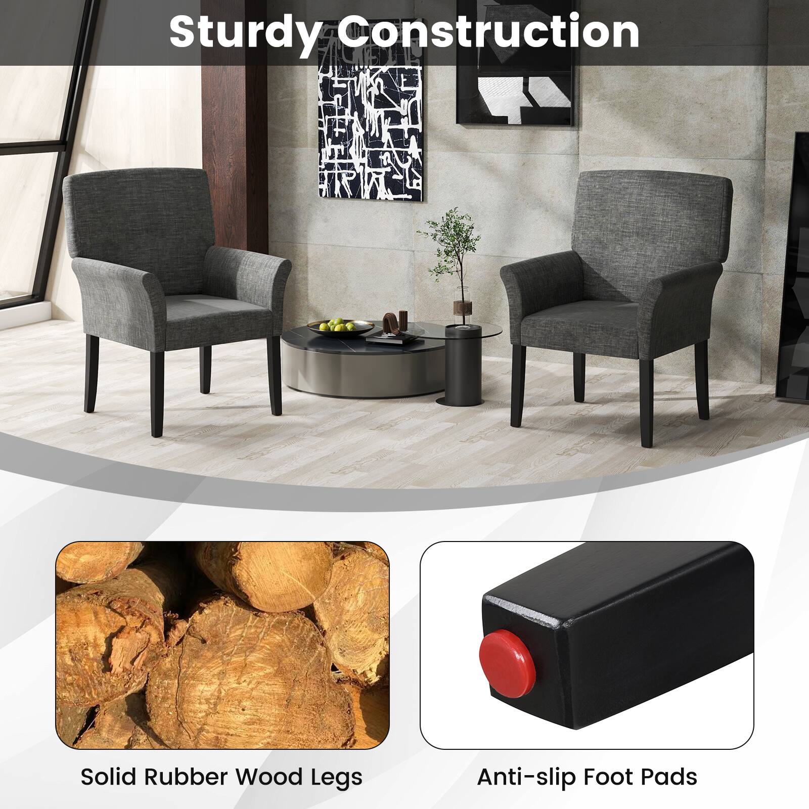 Sturdy Construction  
Solid Rubber Wood Legs  
Anti-slip Foot Pads