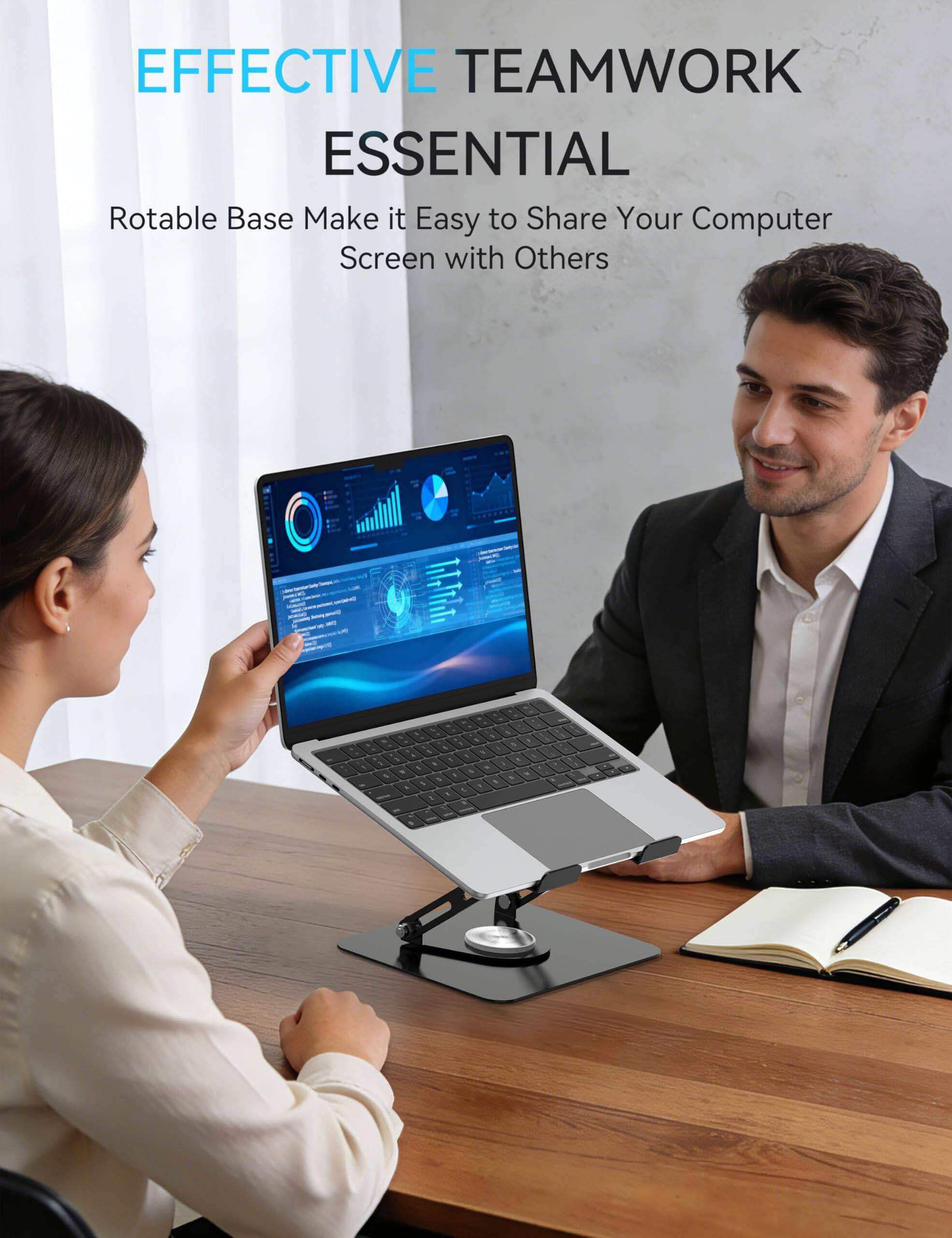 EFFECTIVE TEAMWORK ESSENTIAL

Rotable Base Make it Easy to Share Your Computer Screen with Others