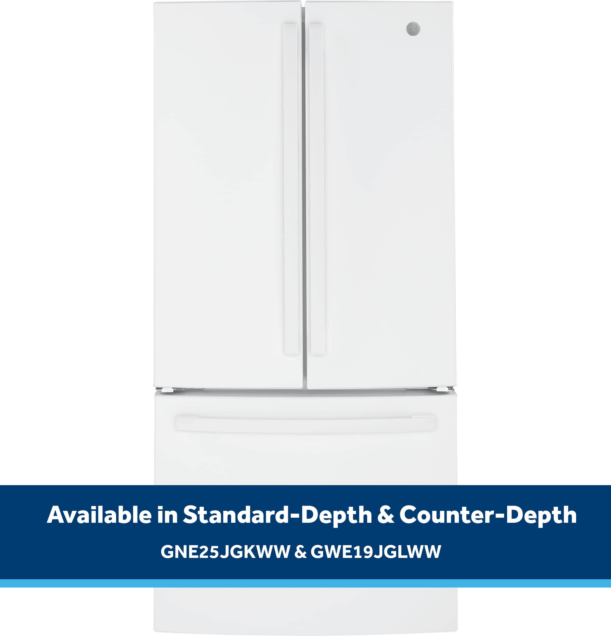 The text on the image reads: "Available in Standard-Depth & Counter-Depth GNE25JGKWW & GWE19JGLWW." This text is grouped and corrected to read: "Available in Standard-Depth & Counter-Depth: GNE25JGKWW & GWE19JGLWW."