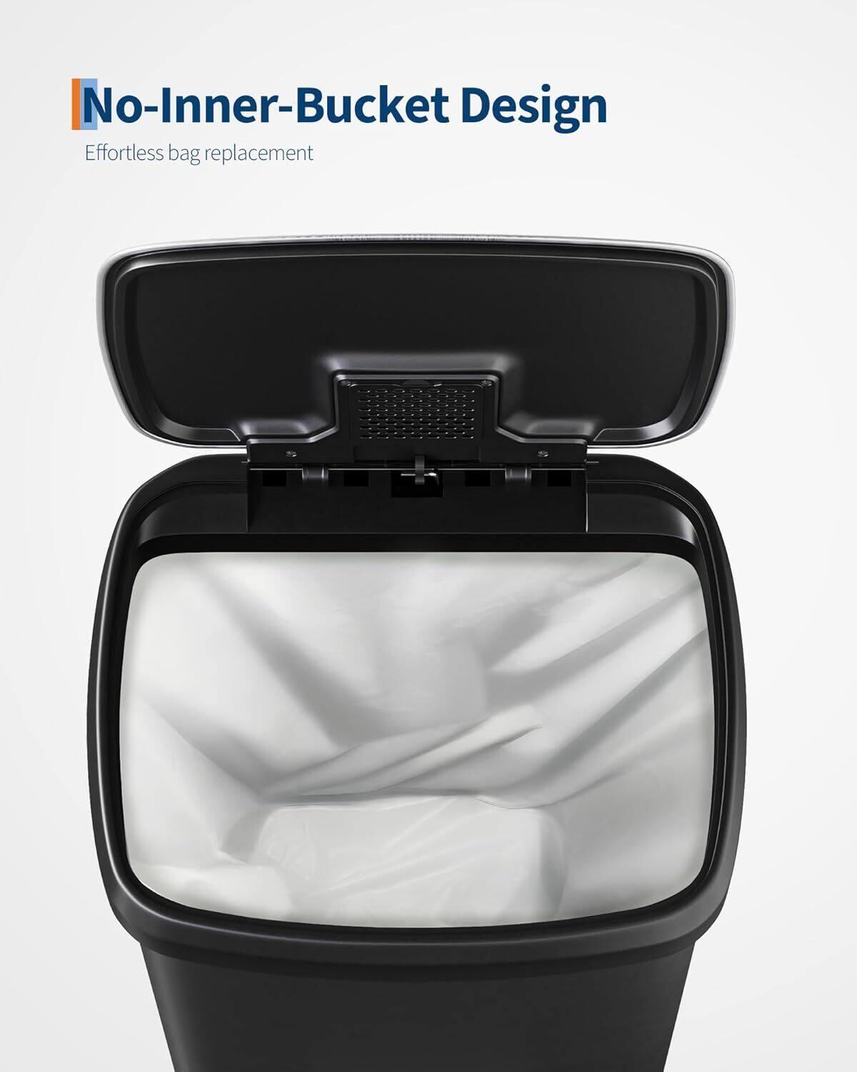 No-Inner-Bucket Design  
Effortless bag replacement